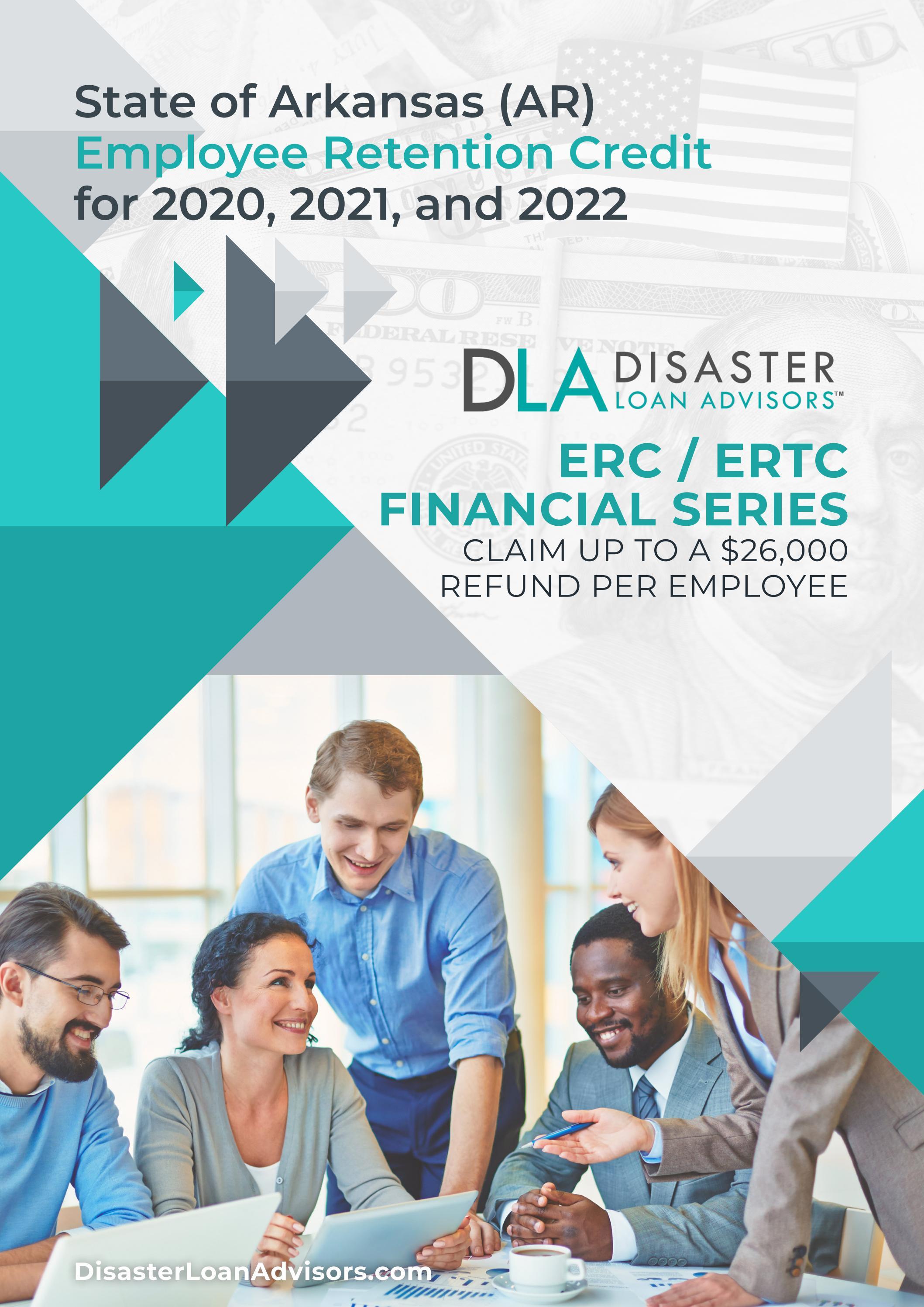 Arkansas Employee Retention Credit (ERC) for 2020, 2021, and 2022 in AR