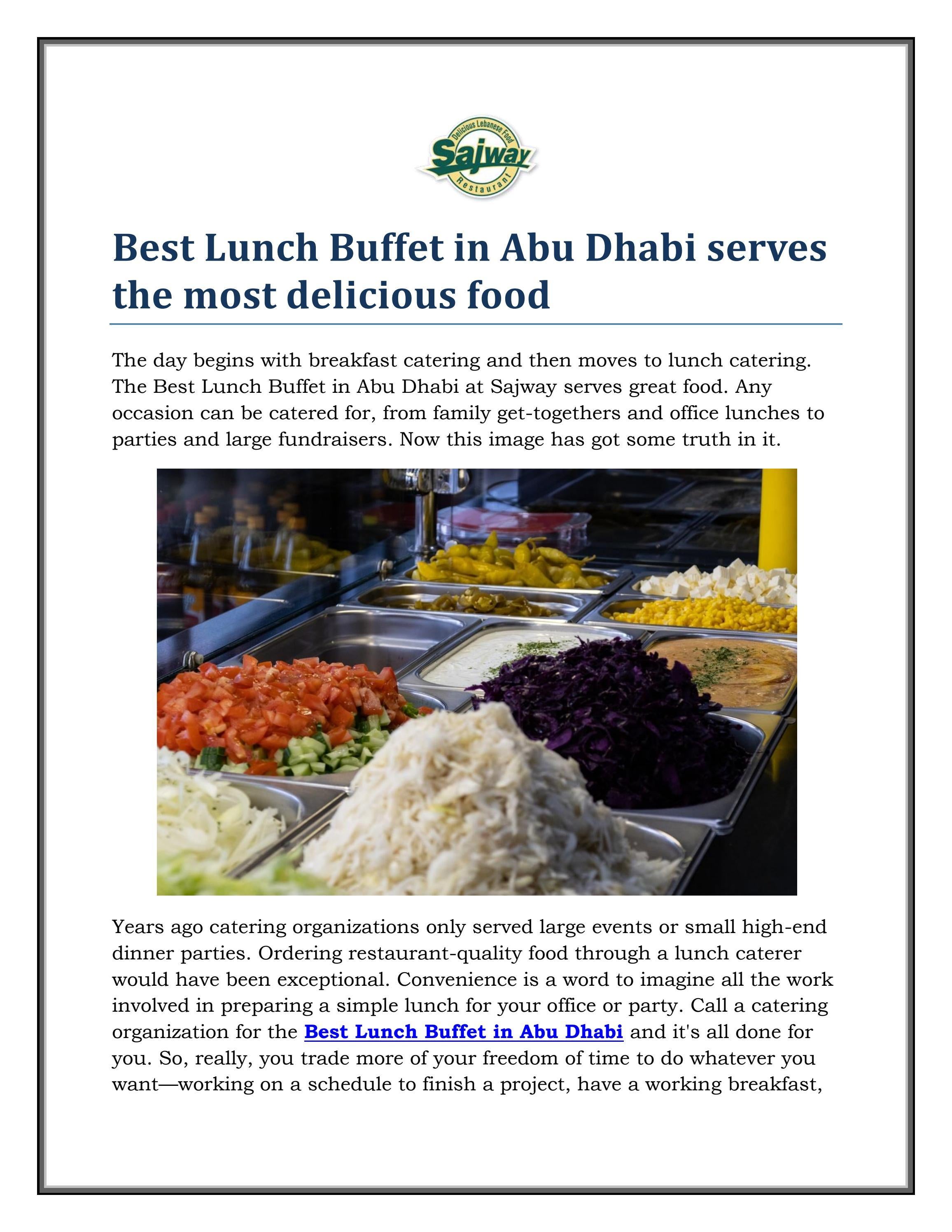 Best Lunch Buffet in Abu Dhabi serves the most del