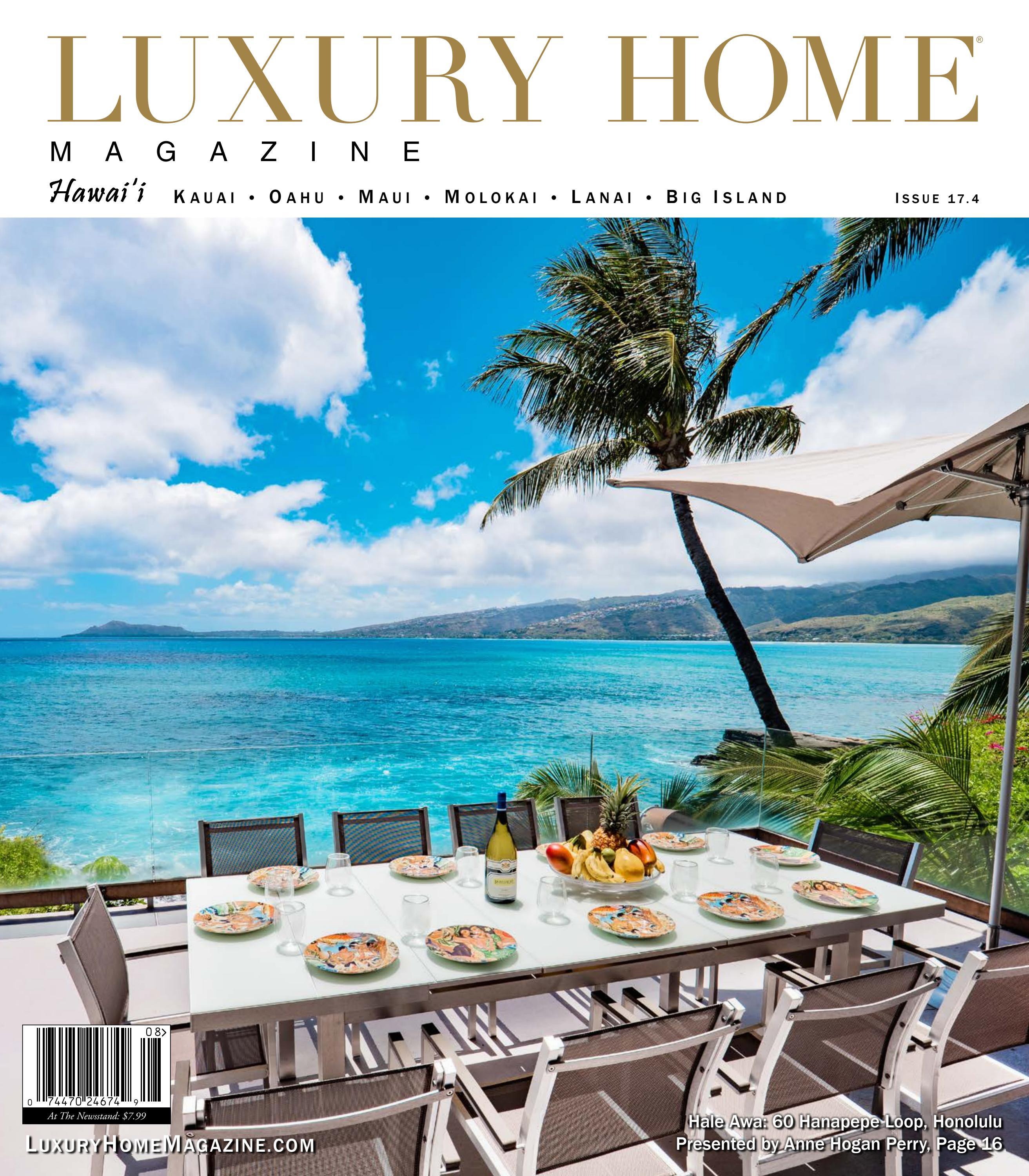 Luxury Home Magazine Hawaii Issue 17.4 by Luxury Home Magazine Issuu