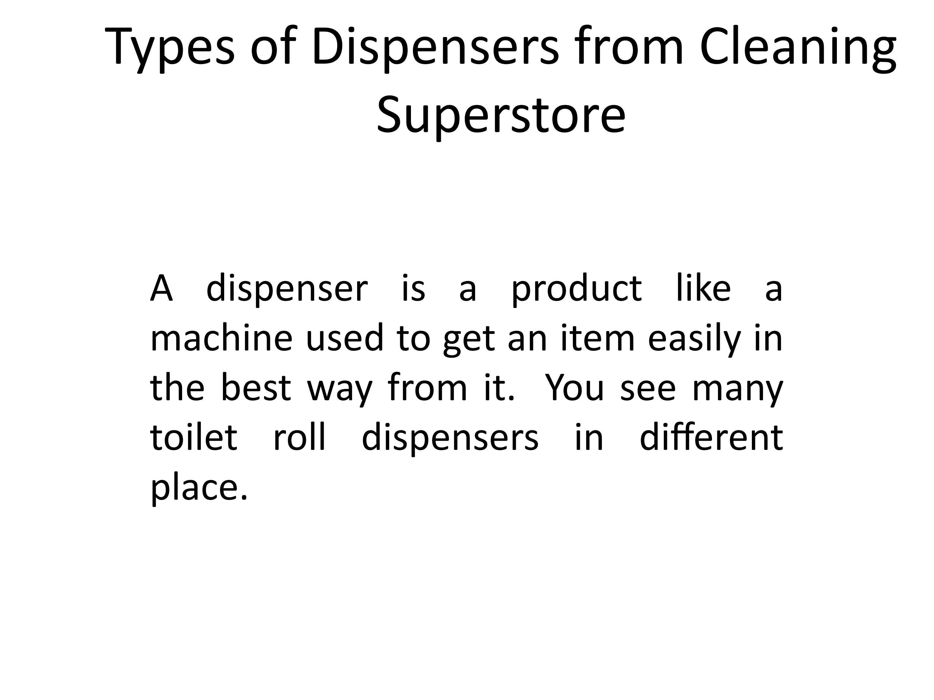 Different types of dispensers online in Dubai by