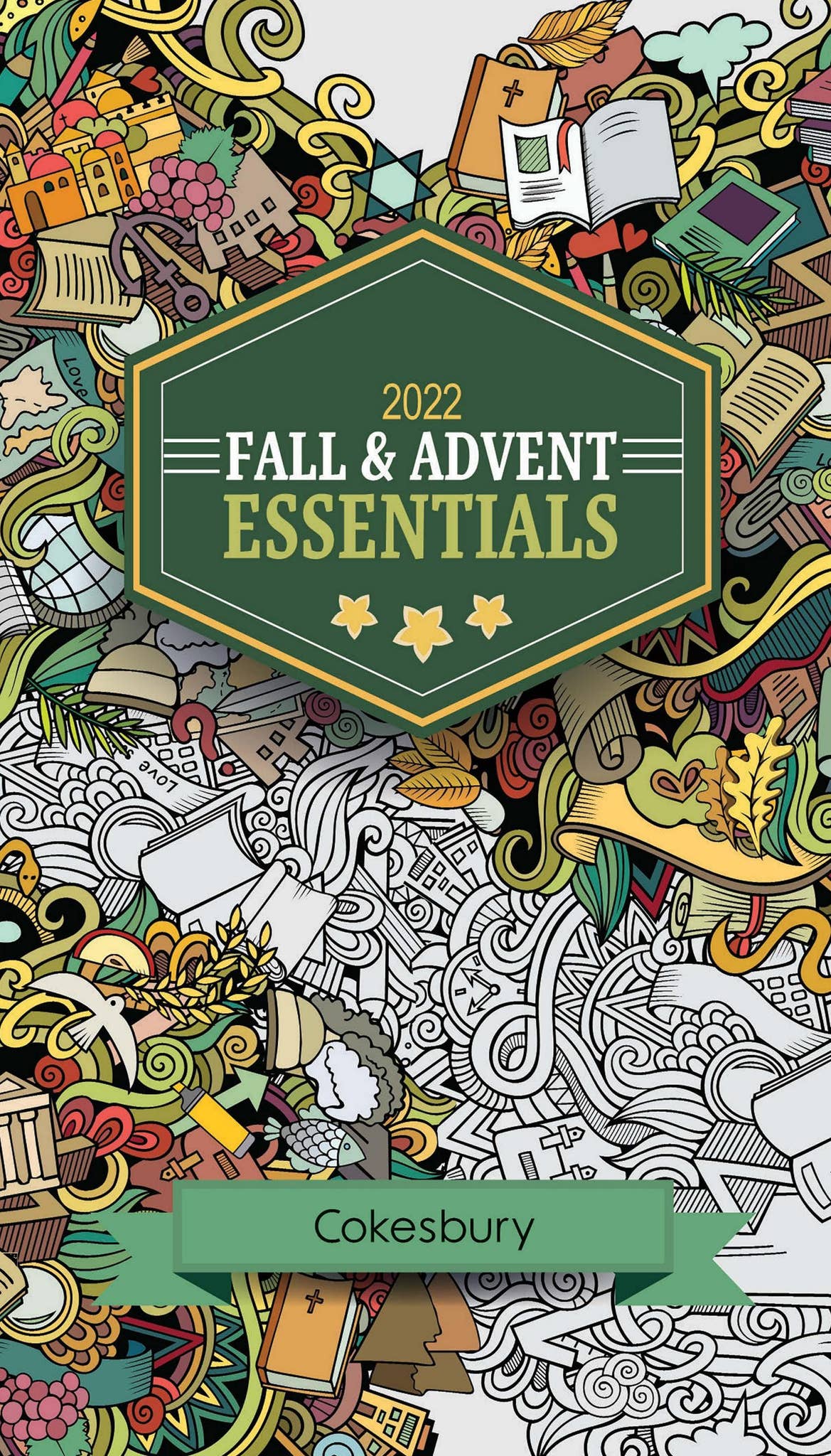Cokesbury Fall and Advent 2022 Essentials Catalog by United Methodist