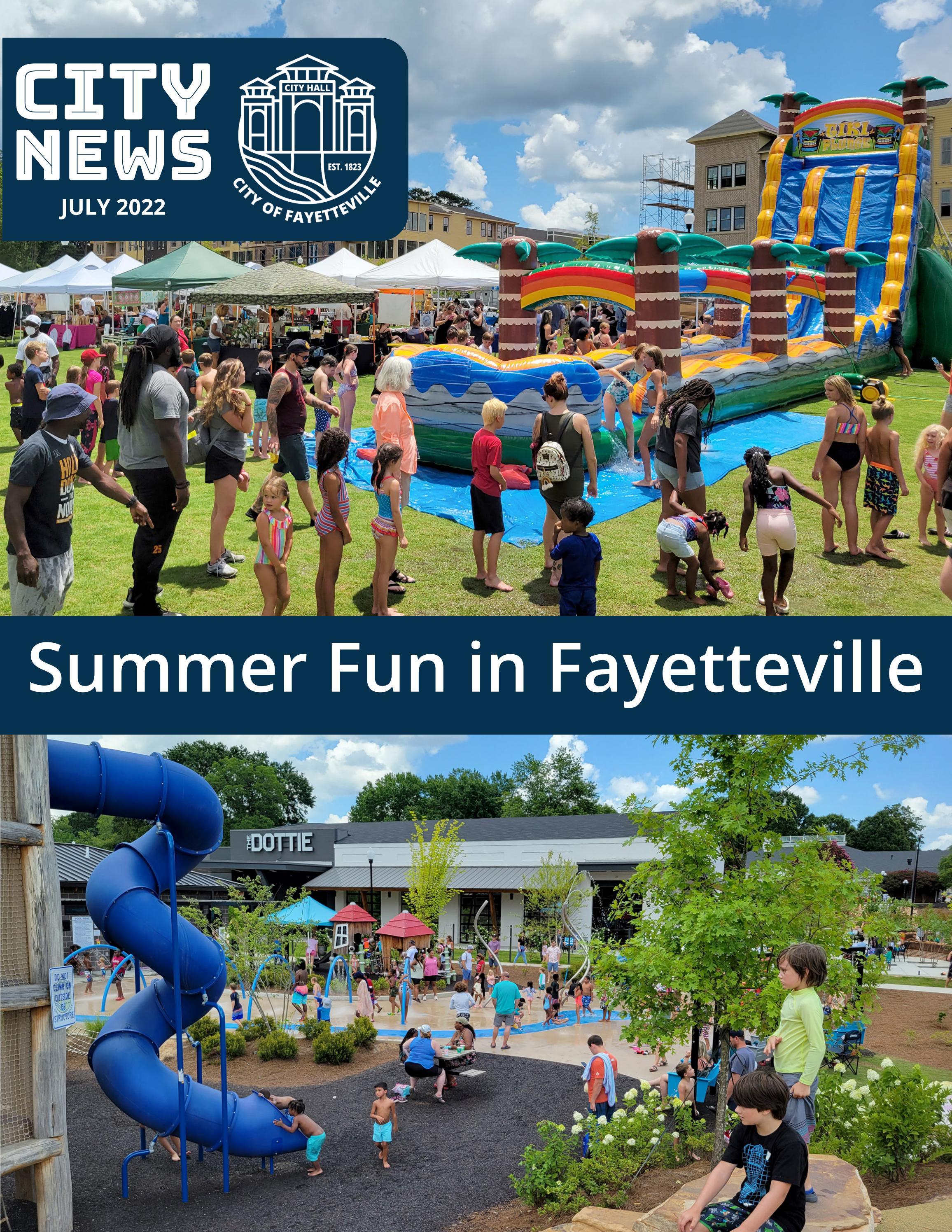 City News July 2022 by City of Fayetteville, Issuu
