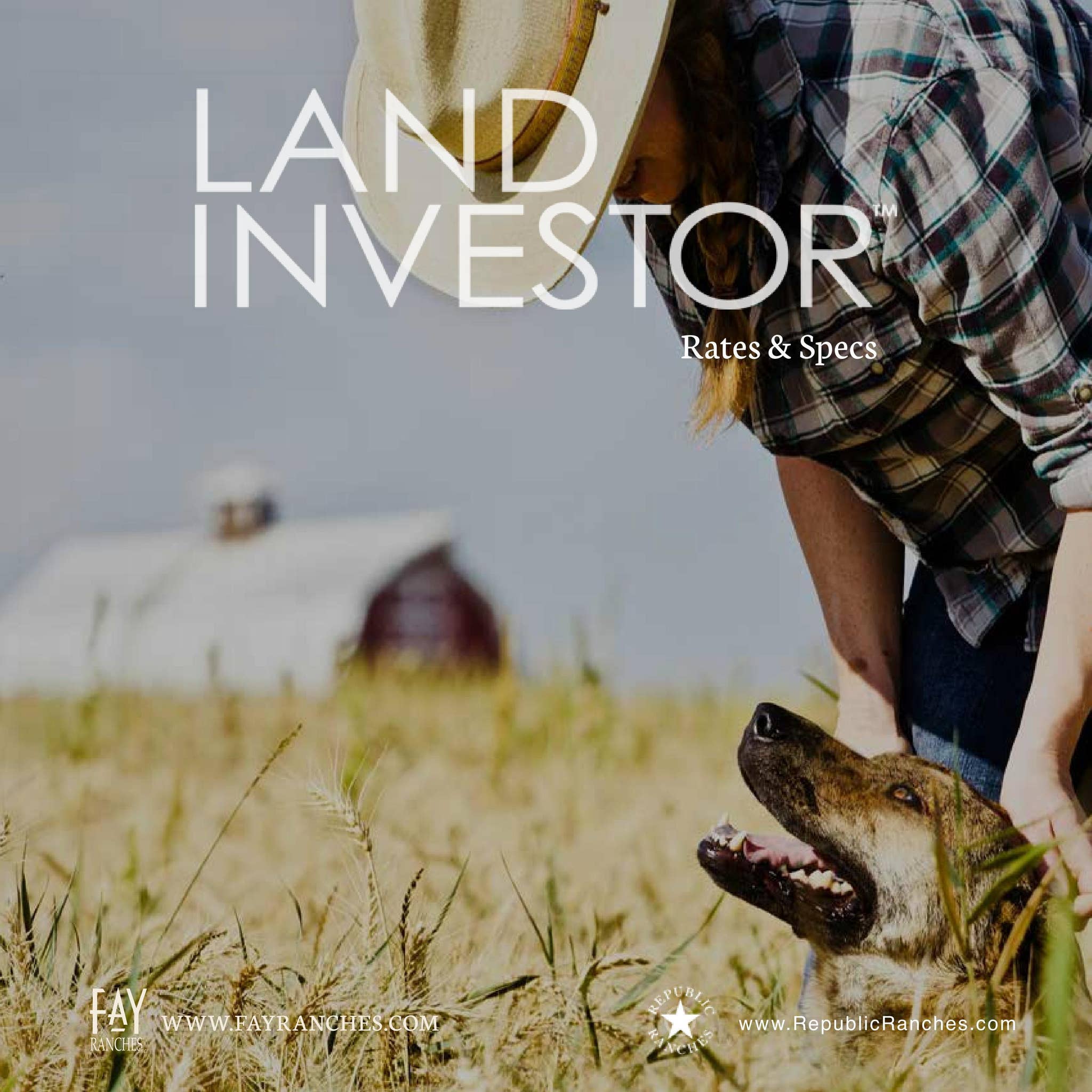 Land Investor Volume 8 | Media Kit by Fay Ranches - Issuu