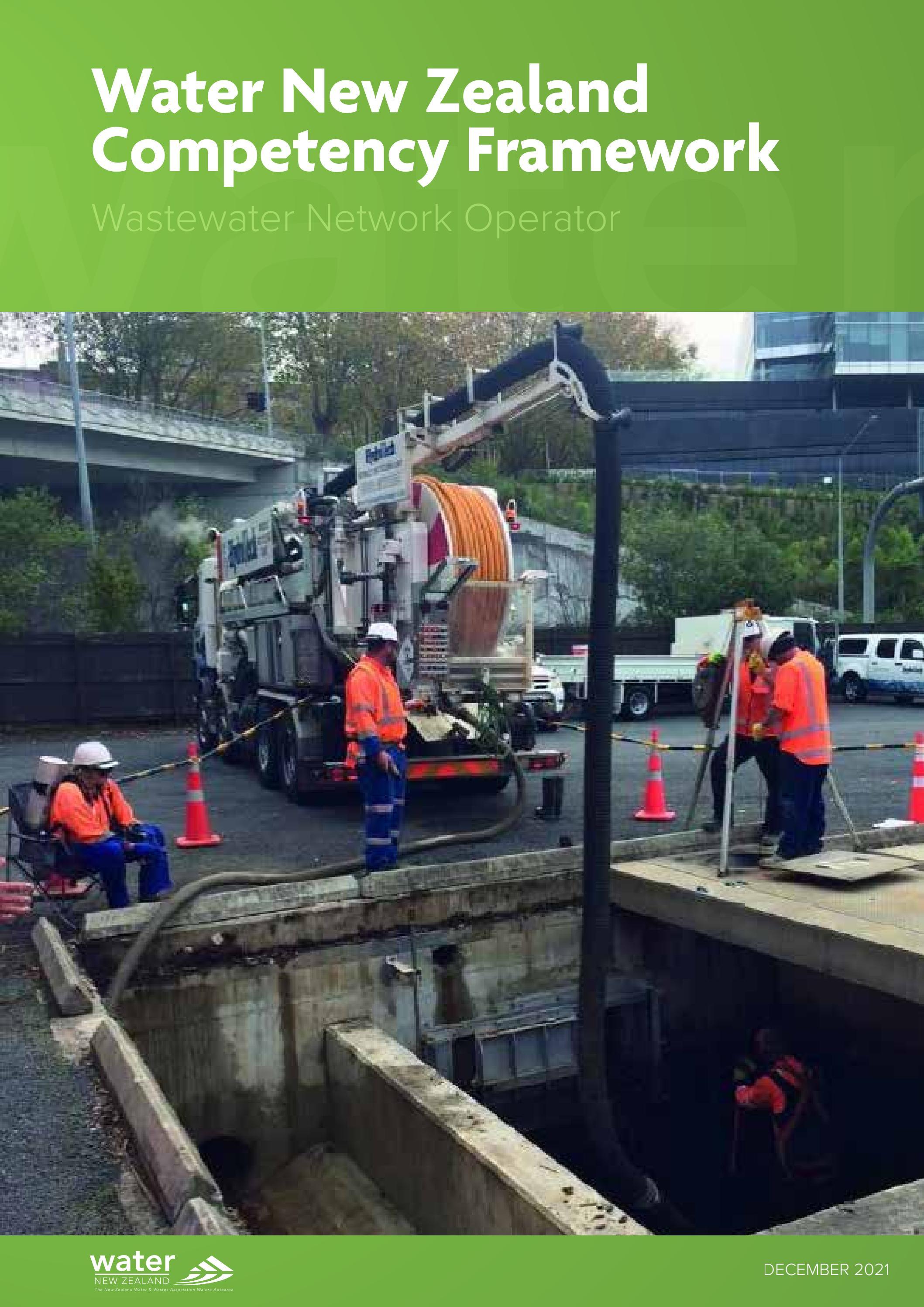 Water New Zealand Competency Framework Wastewater Network Operator by
