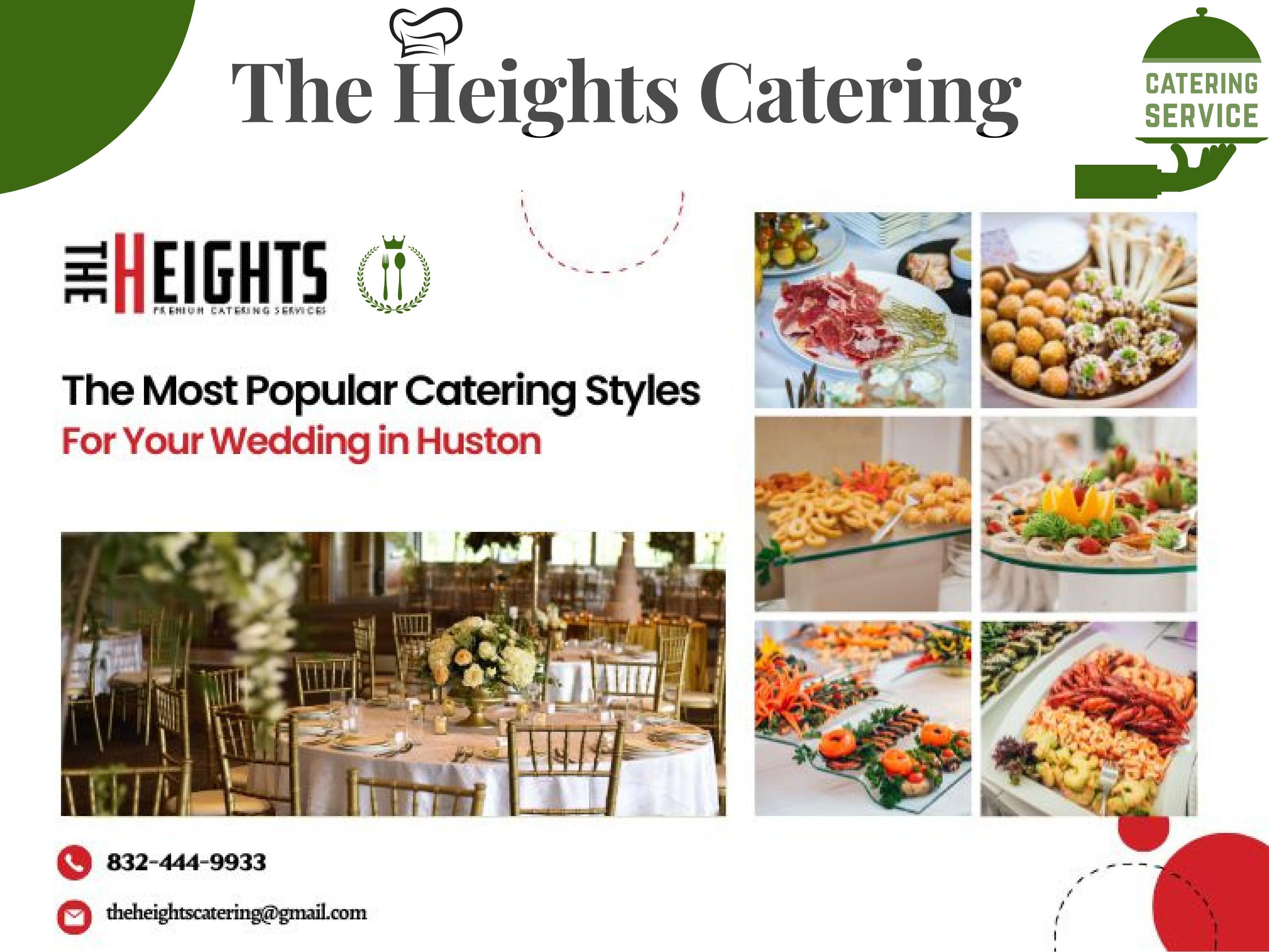 The Most Popular Catering Styles For Your Wedding in Huston by The