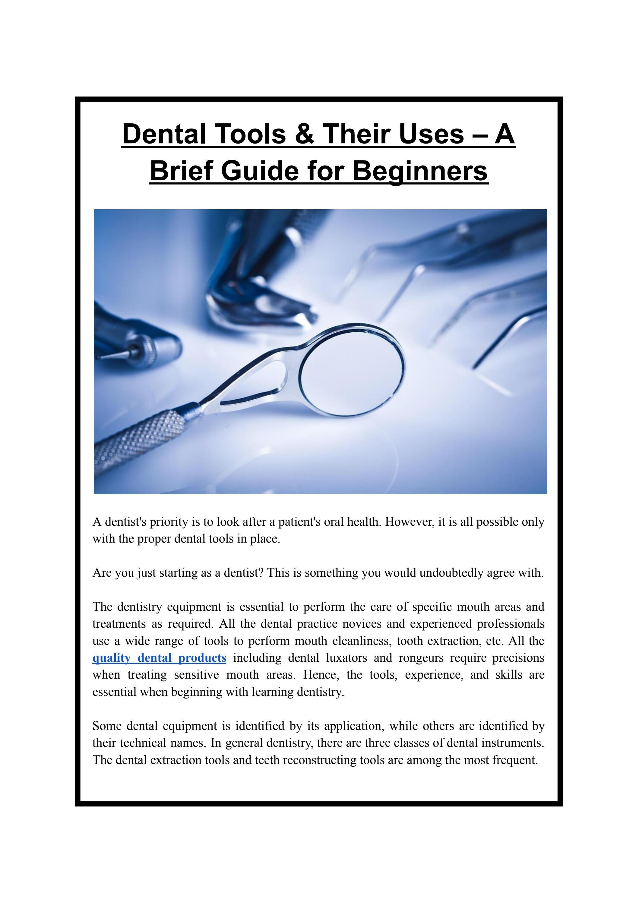 Dental Tools & Their Uses in Dentistry by TBS Dental Issuu