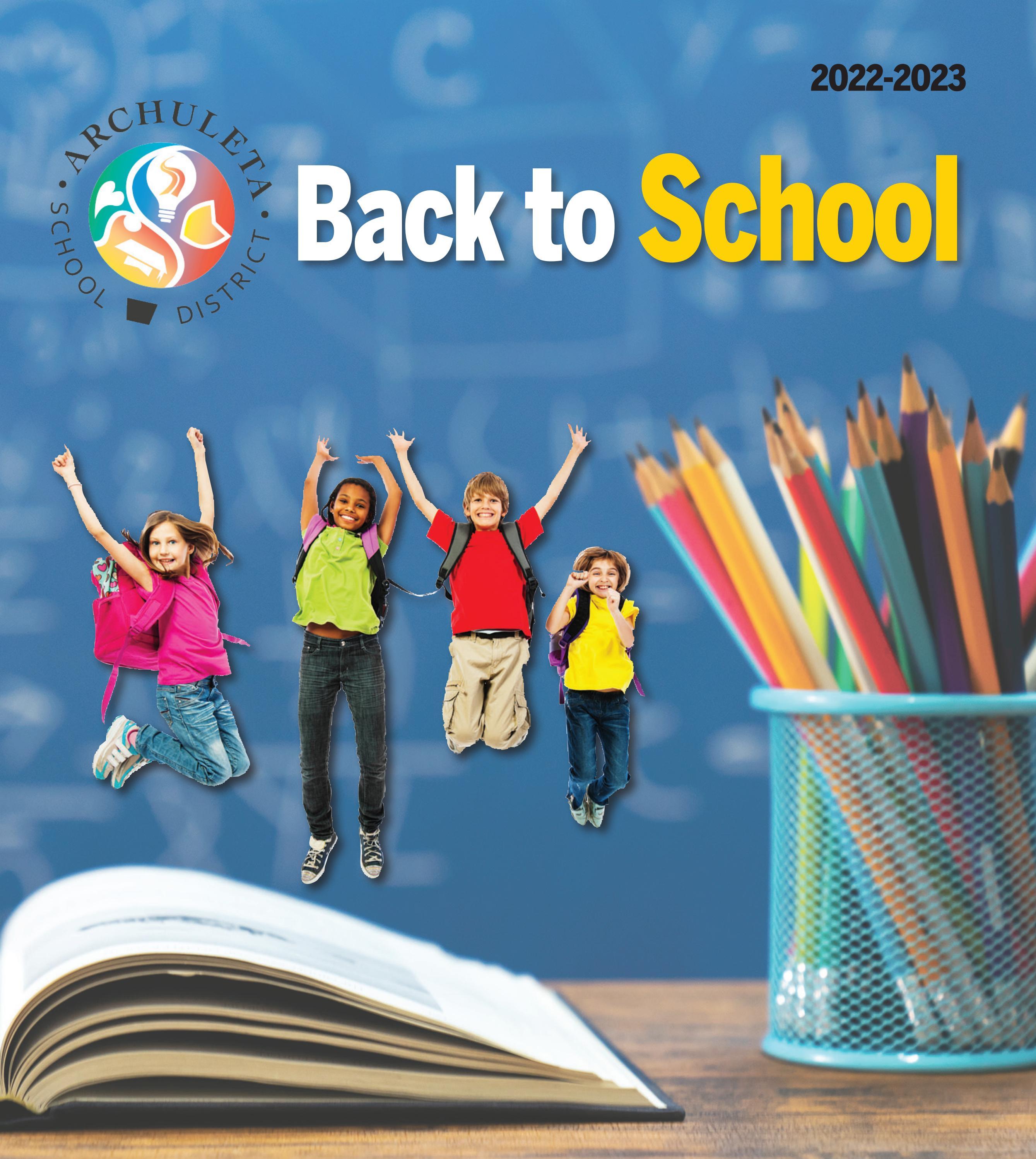 archuleta-school-district-back-to-school-2022-by-terri-house-issuu
