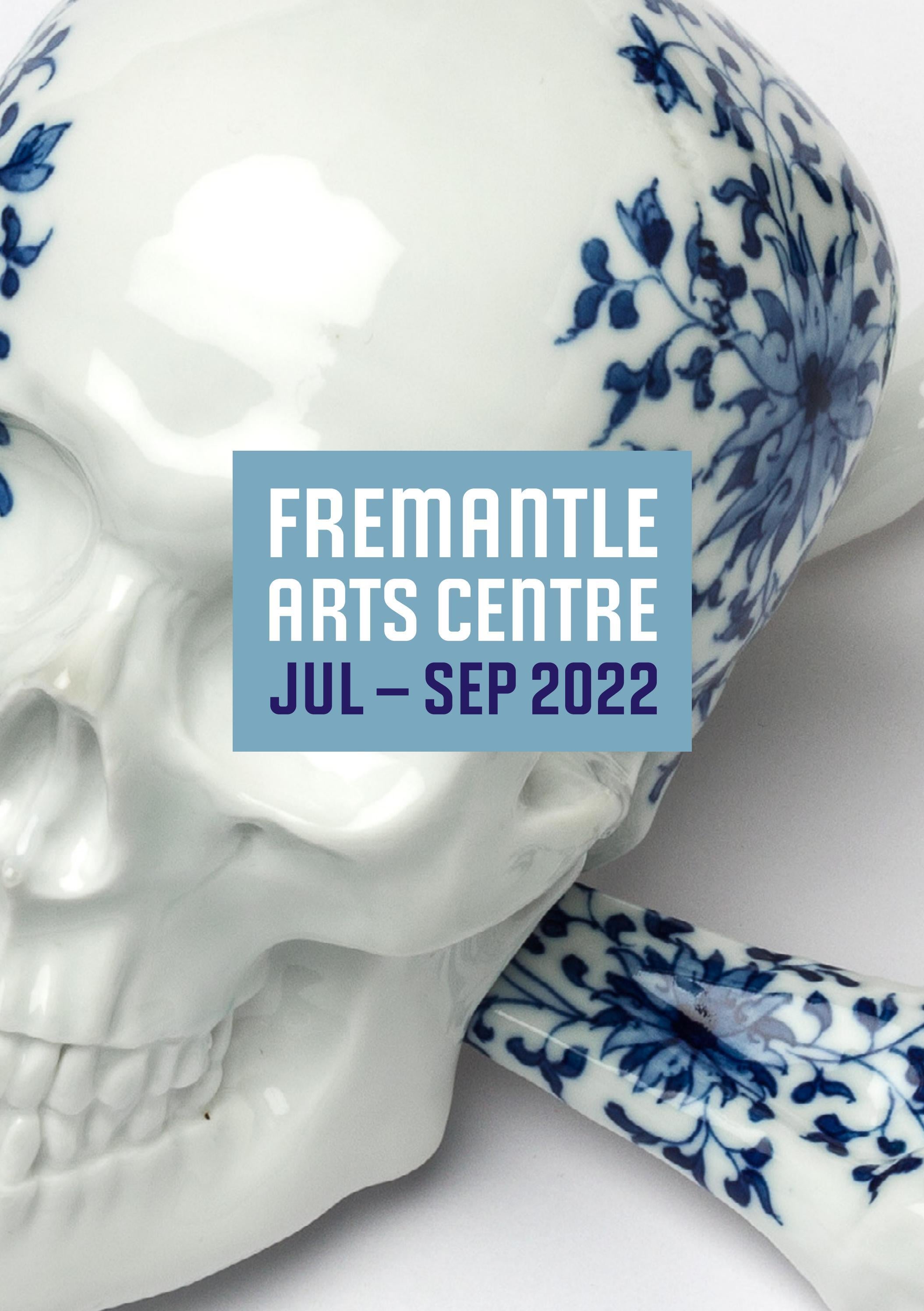 Fremantle Arts Centre Program JulSep 2022 by Fremantle Arts Centre