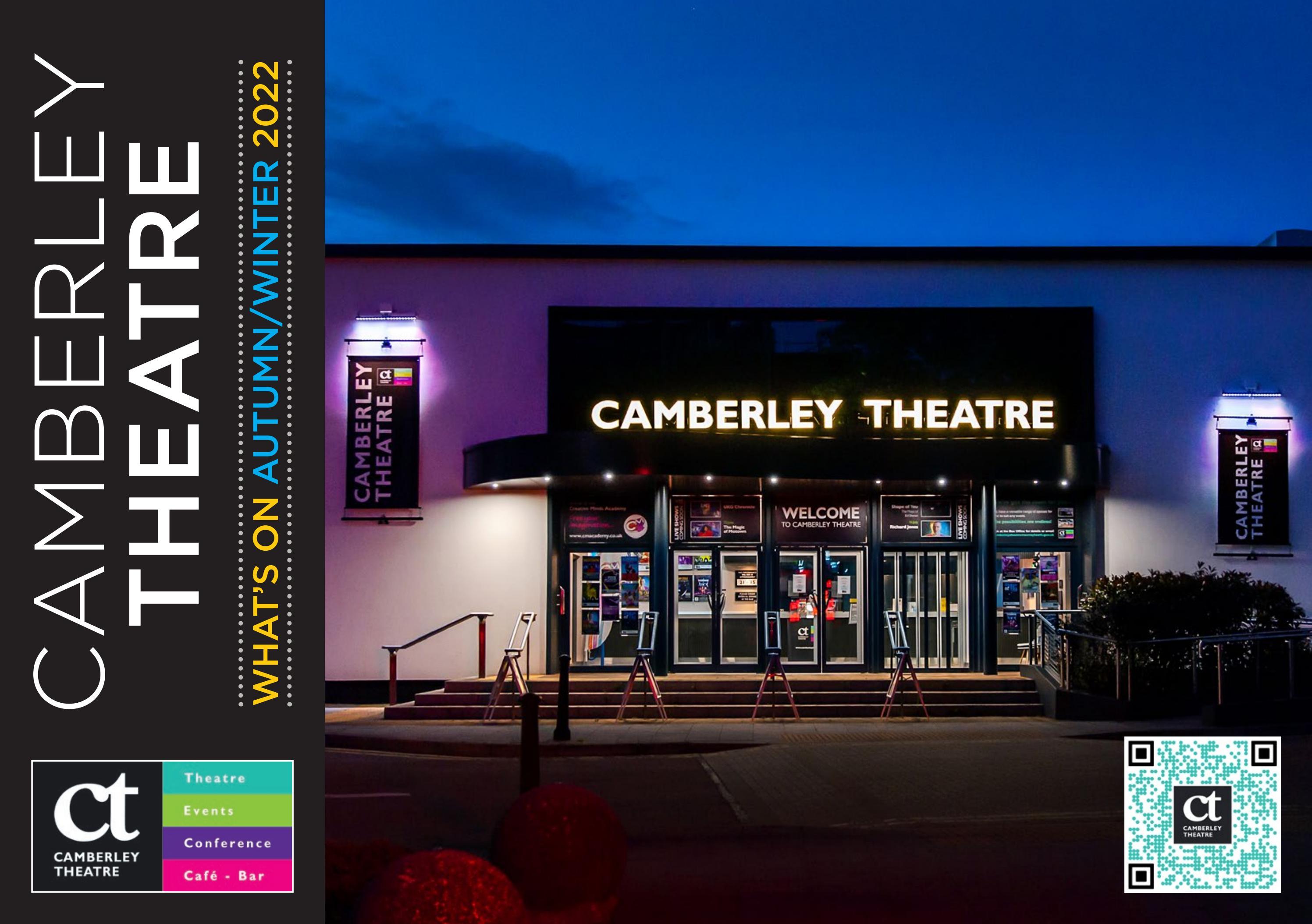 Camberley Theatre Autumn / Winter 2022 Brochure by Surrey Heath - Issuu
