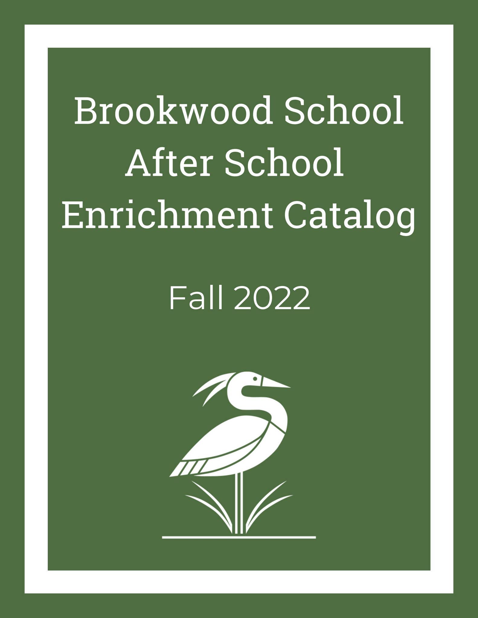 Fall 2022 Enrichment Catalog by Brookwood School Issuu