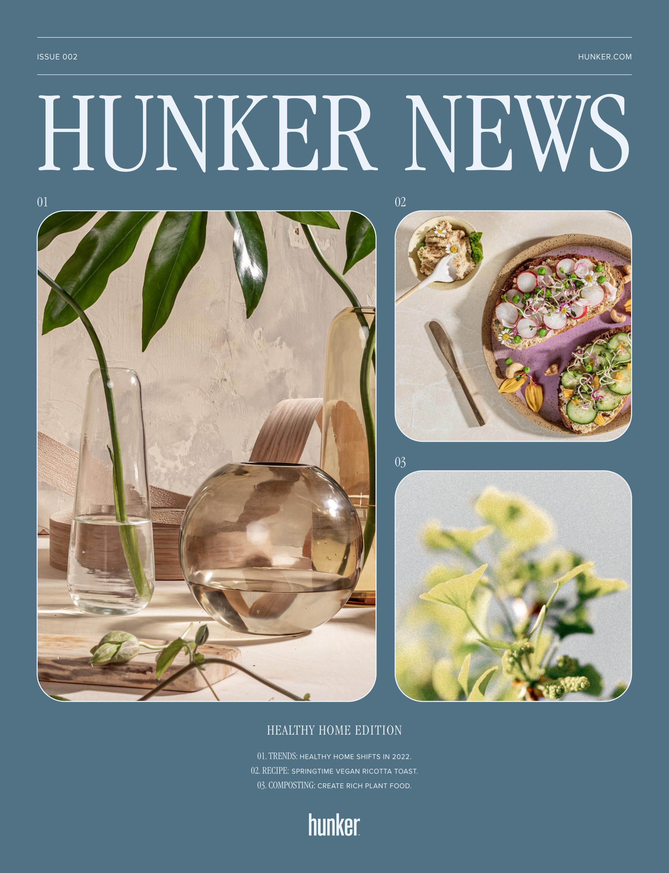 Hunker Issue 002 Healthy Home Edition by Hunker Issuu