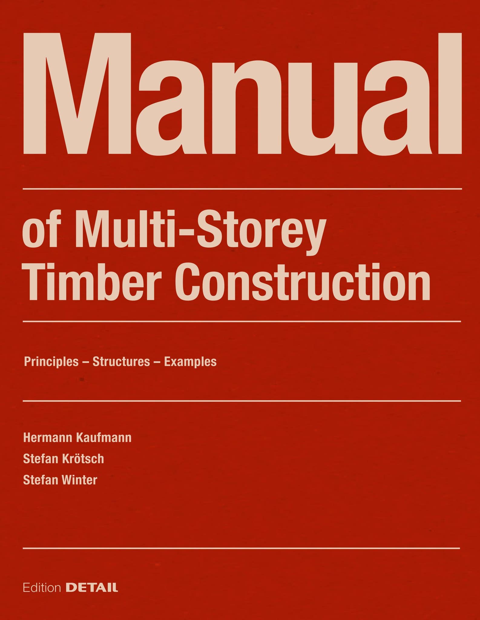 Manual of Multi Storey Timber Construction by DETAIL - Issuu