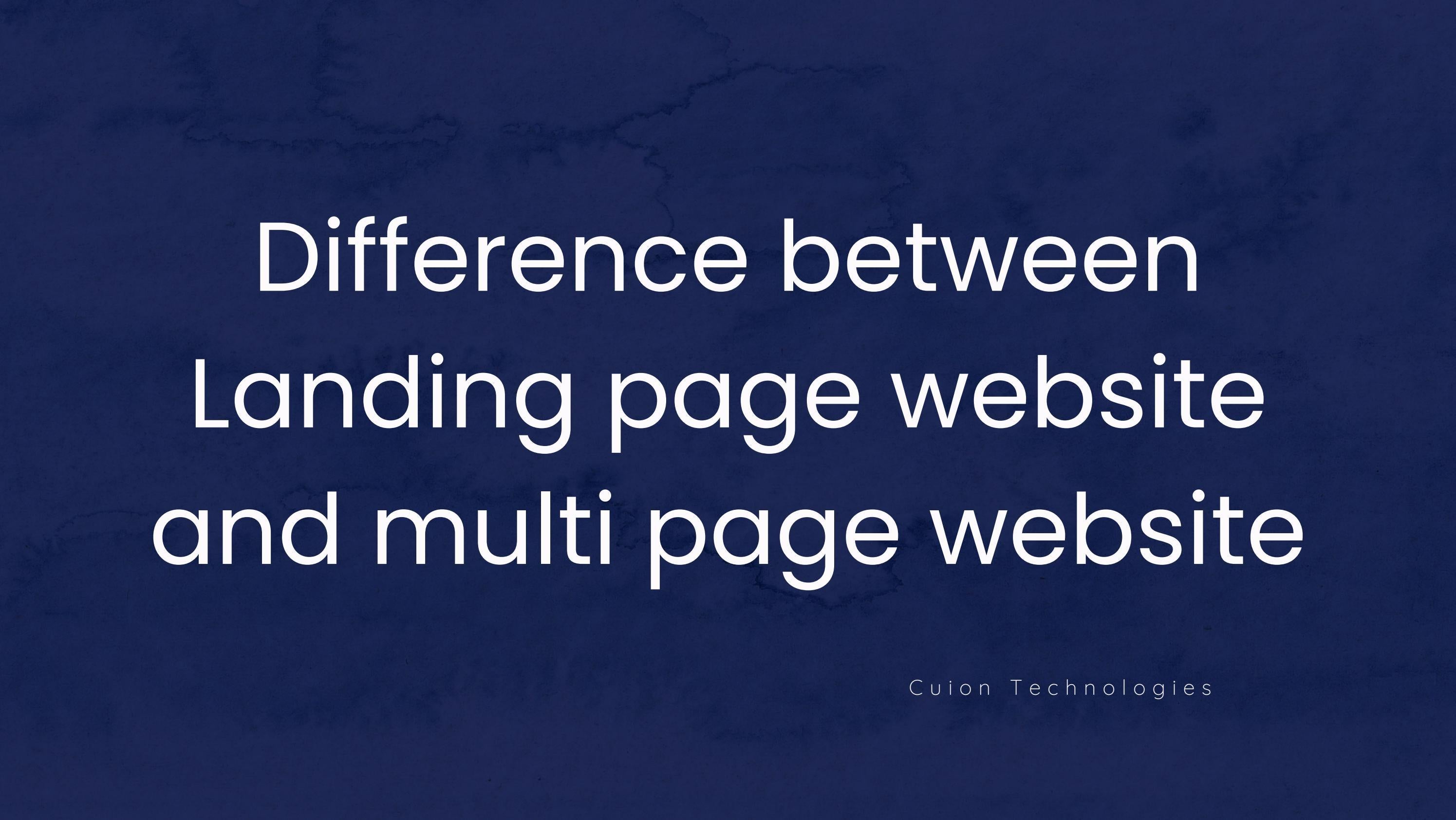Difference between landing page and multipage website by Cuion