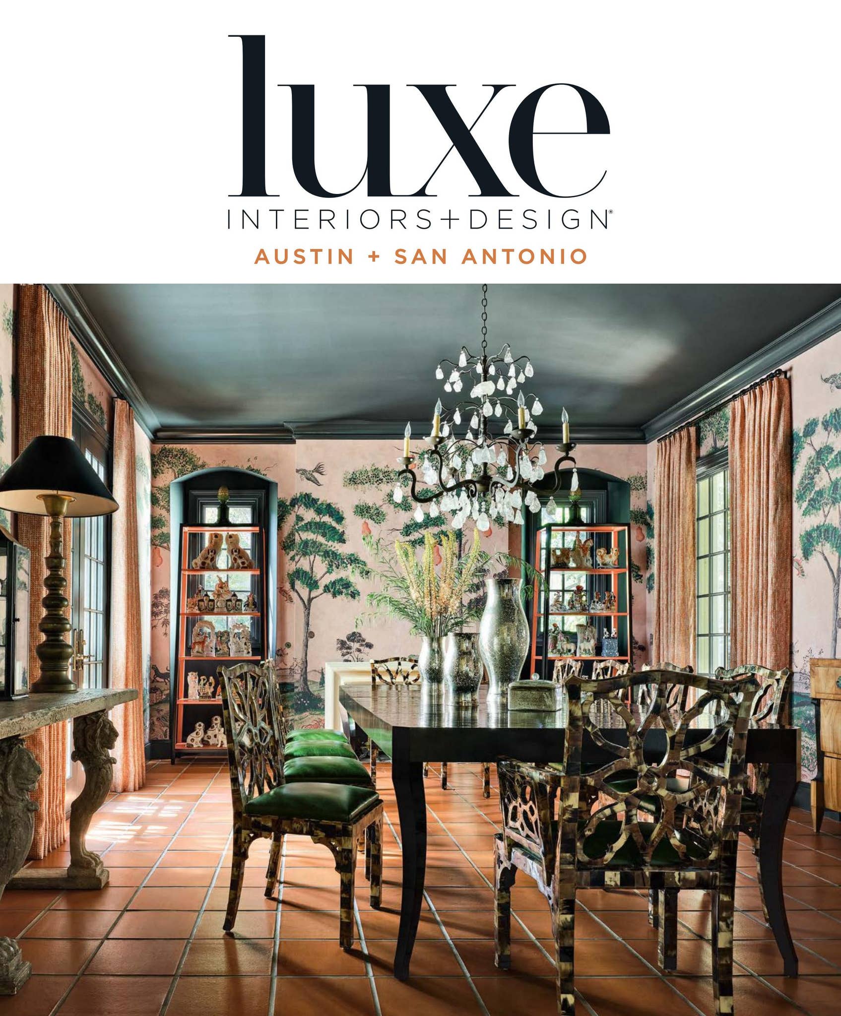Luxe Magazine - September/October 2022 Austin by Luxe Interiors + Design  Magazine - Issuu