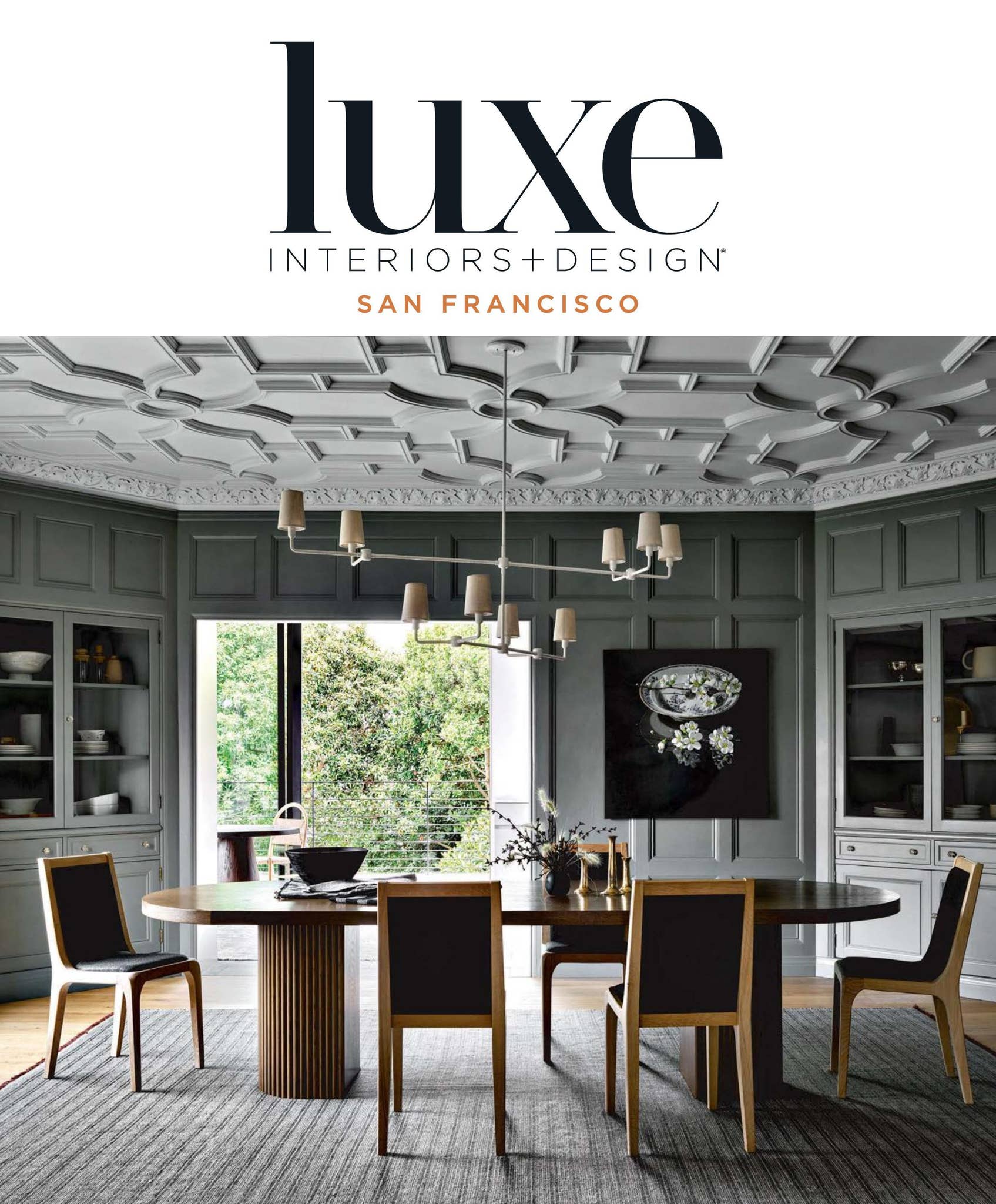 Luxe Magazine - September/October 2022 San Francisco by Luxe Interiors +  Design Magazine - Issuu