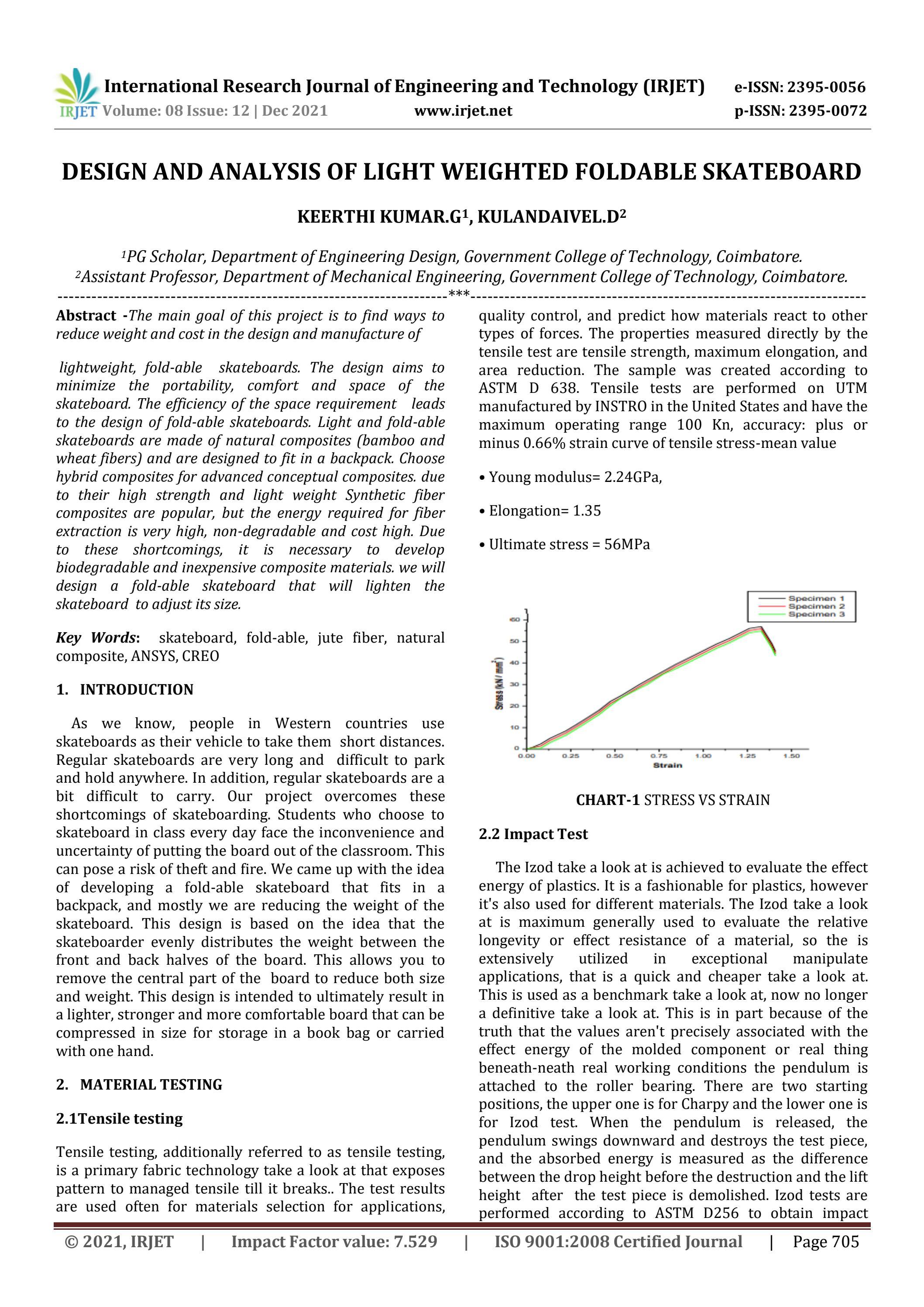 DESIGN AND ANALYSIS OF LIGHT WEIGHTED FOLDABLE SKATEBOARD by IRJET