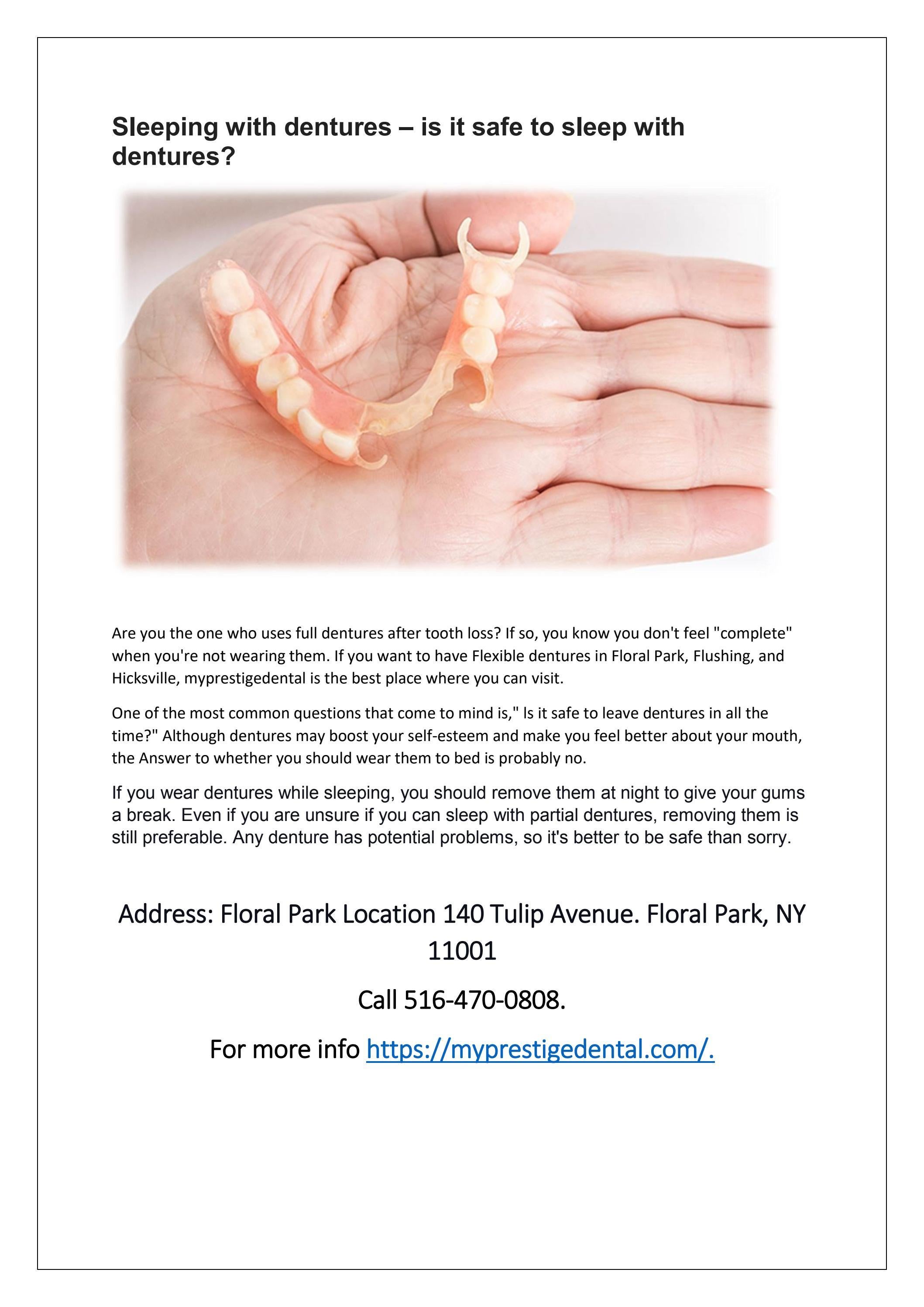 Sleeping with dentures is it safe to sleep with dentures? by