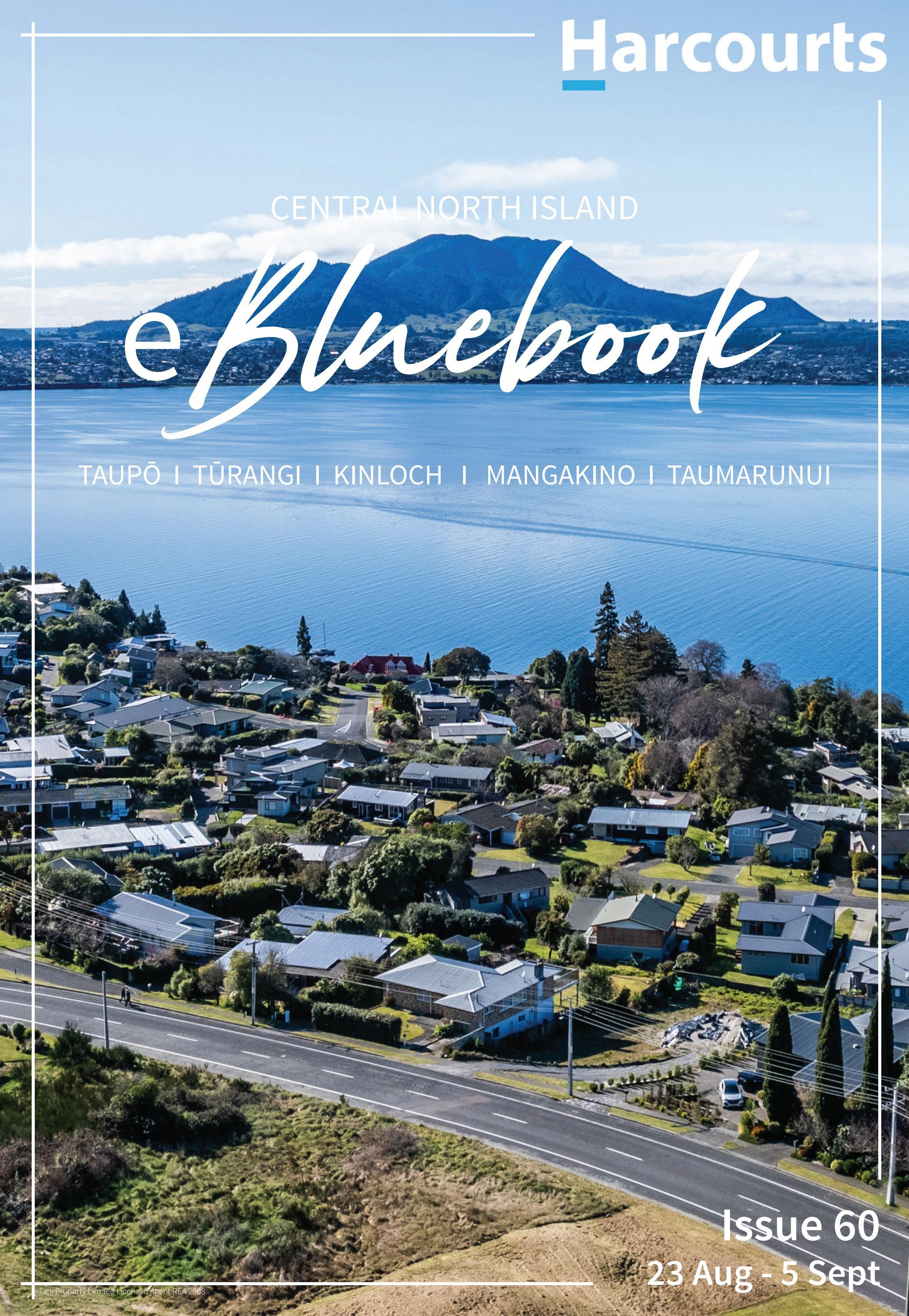 Harcourts Central North Island eBluebook Issue 60 by harcourtstaupo
