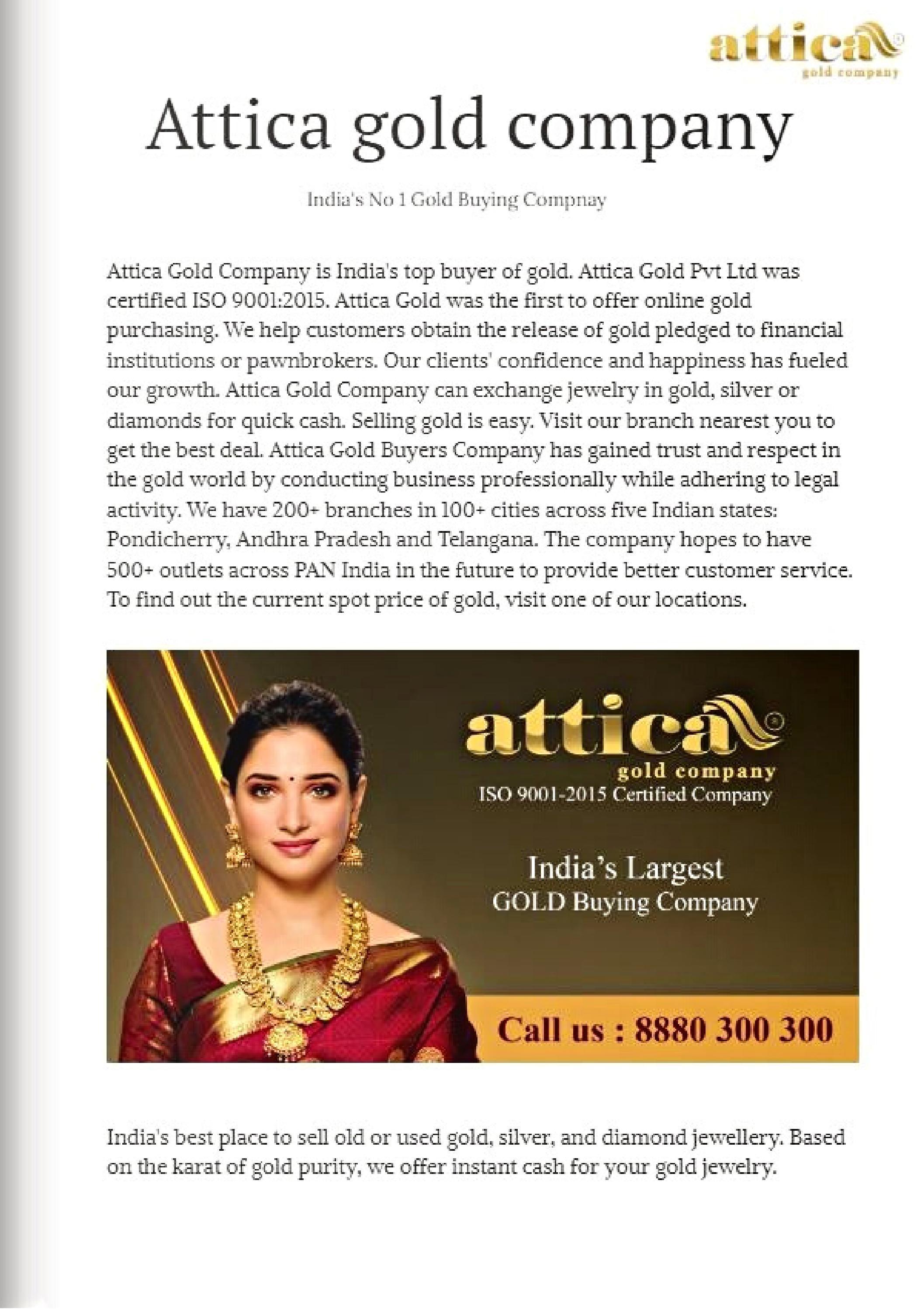 Attica Gold Pvt Ltd is India's No.1 Gold and Silver buying company, by ATTICA GOLD Issuu