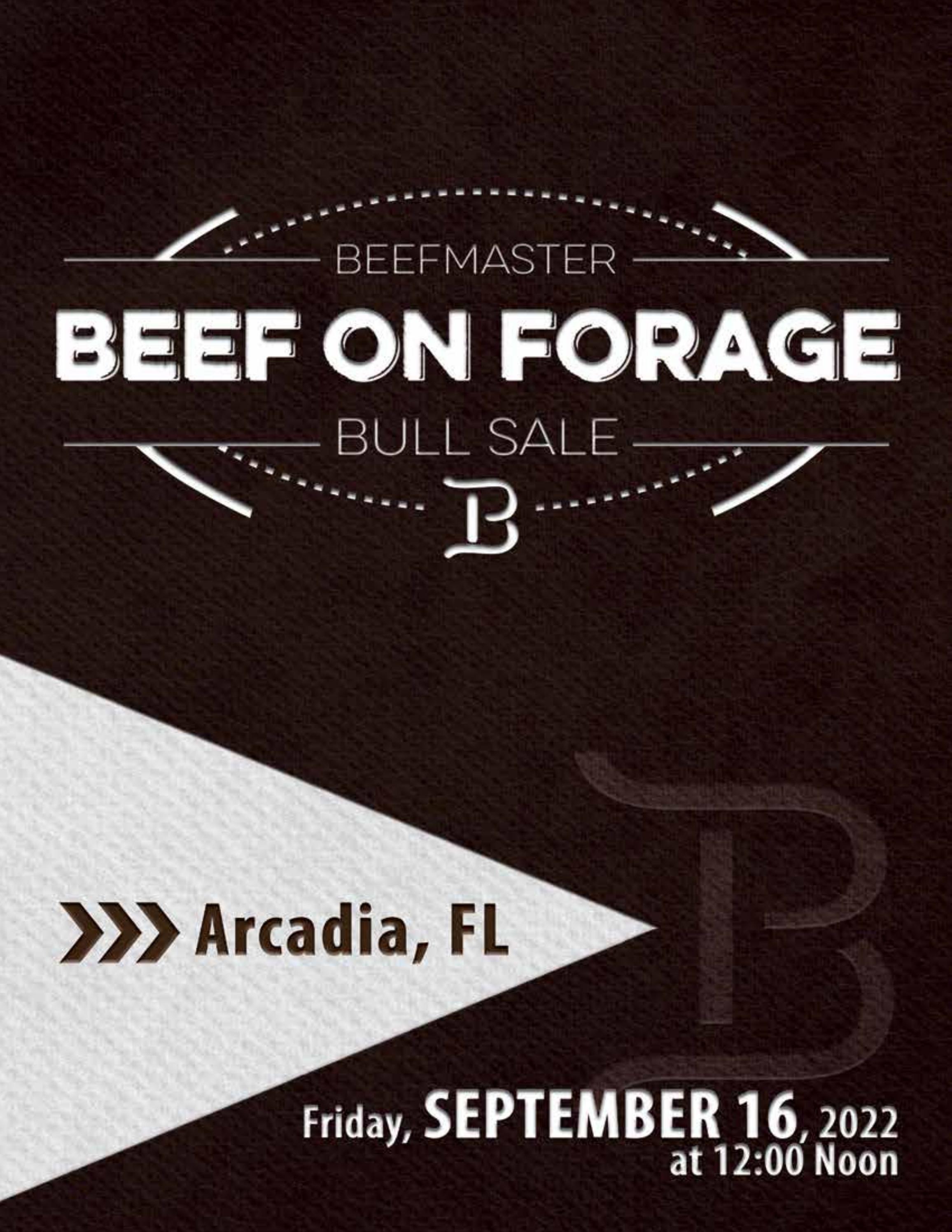 2022 Beef on Forage Bull Sale, Arcadia, FL by Beefmaster Breeders ...