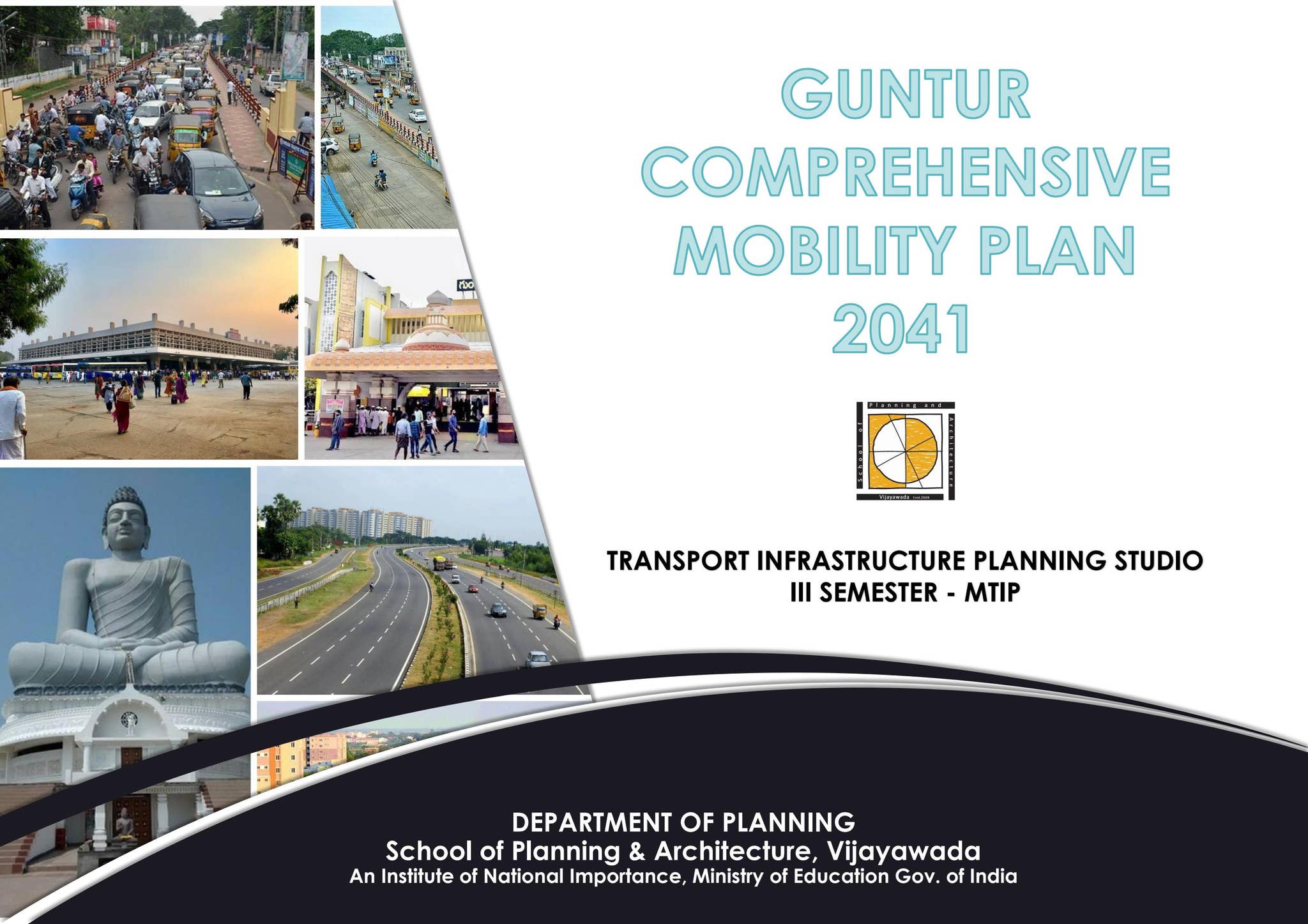 Compressive Mobility Plan Map Comprehensive Mobility Plan of Guntur - MTIP Sem III Studio by Guru ...