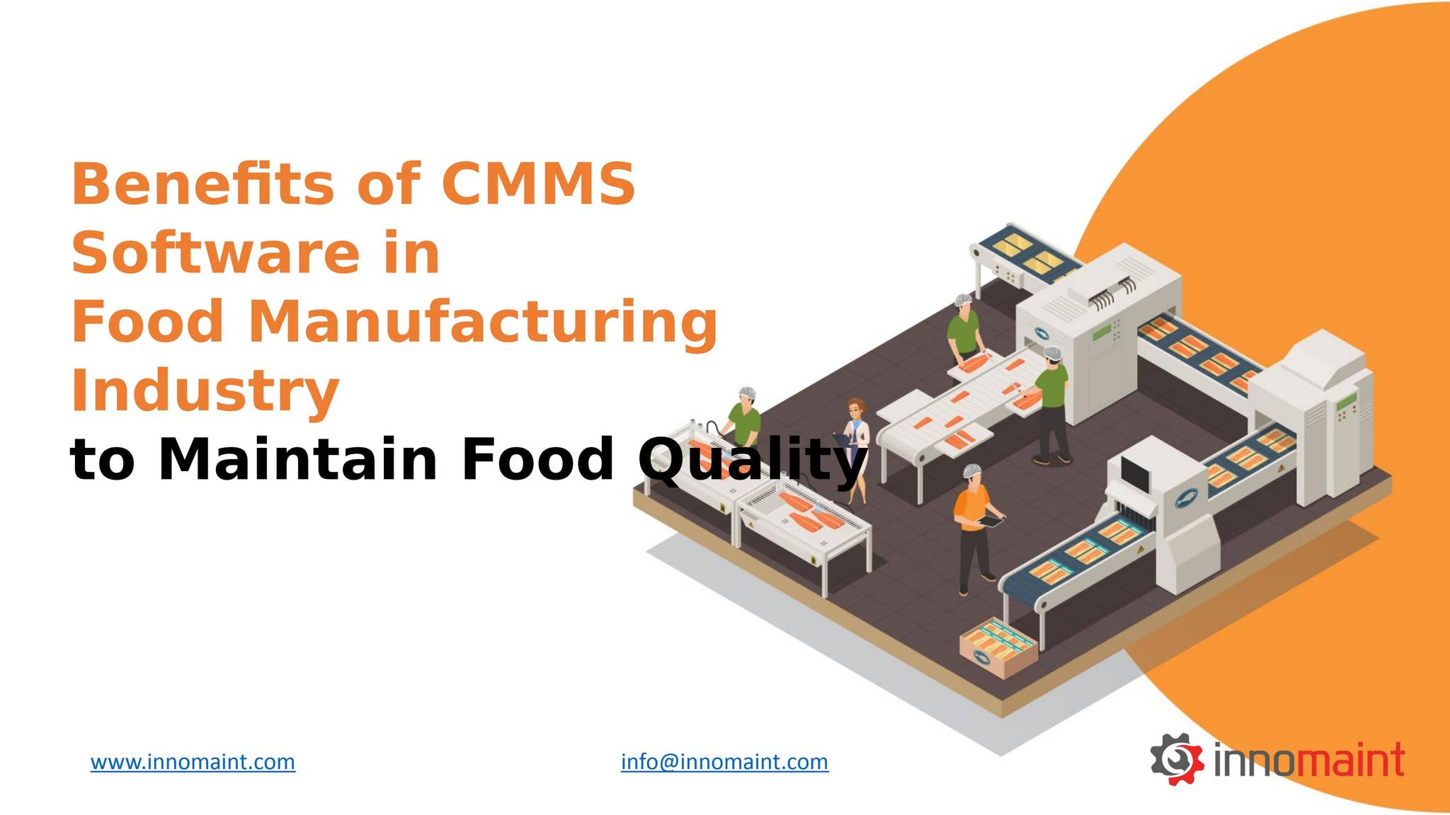 Benefits of CMMS Software in Food Manufacturing Industry to Maintain ...