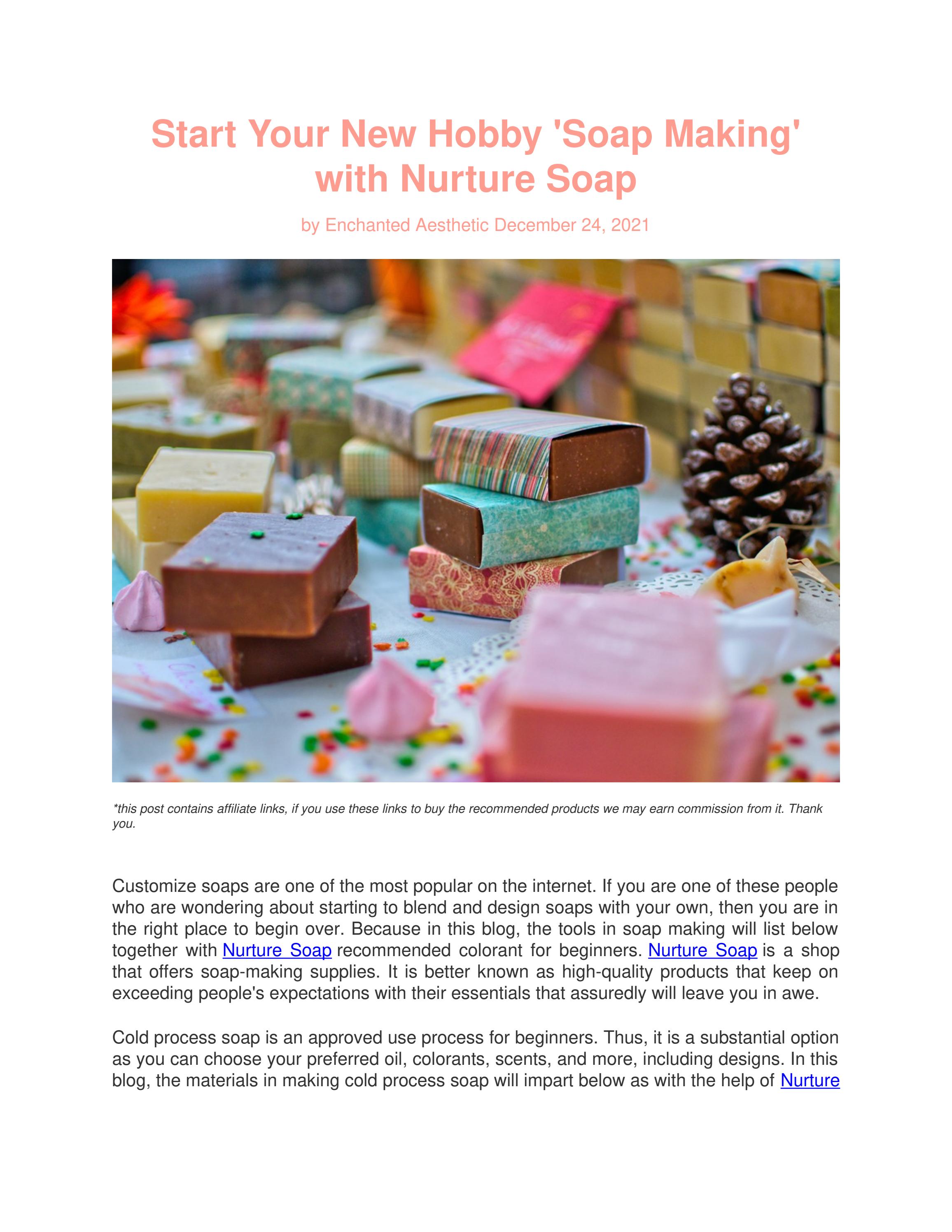 Start Your New Hobby 'Soap Making' with Nurture Soap by