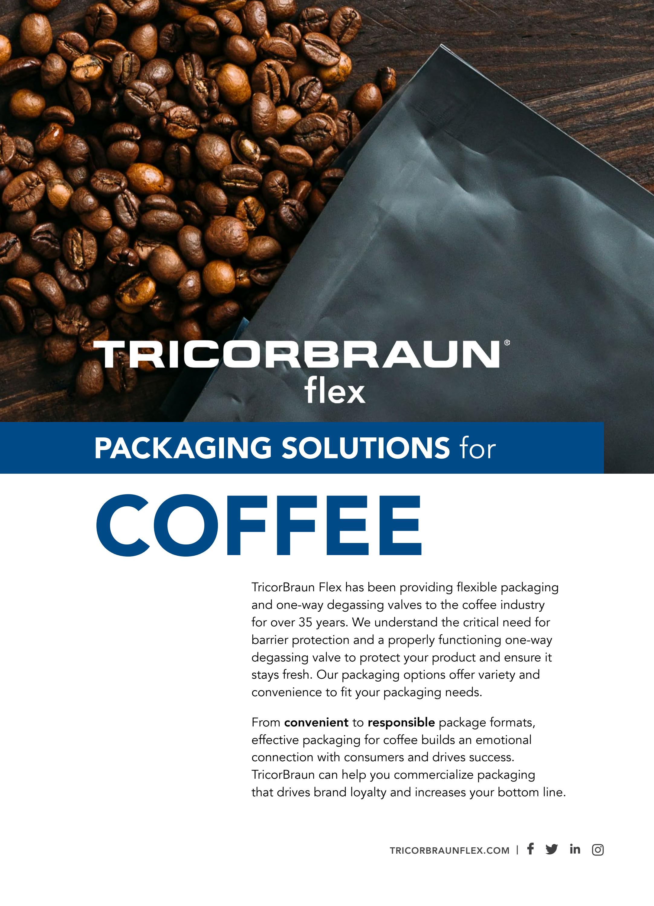 TricorBraun Flex Packaging Solutions for Coffee by TricorBraun Issuu
