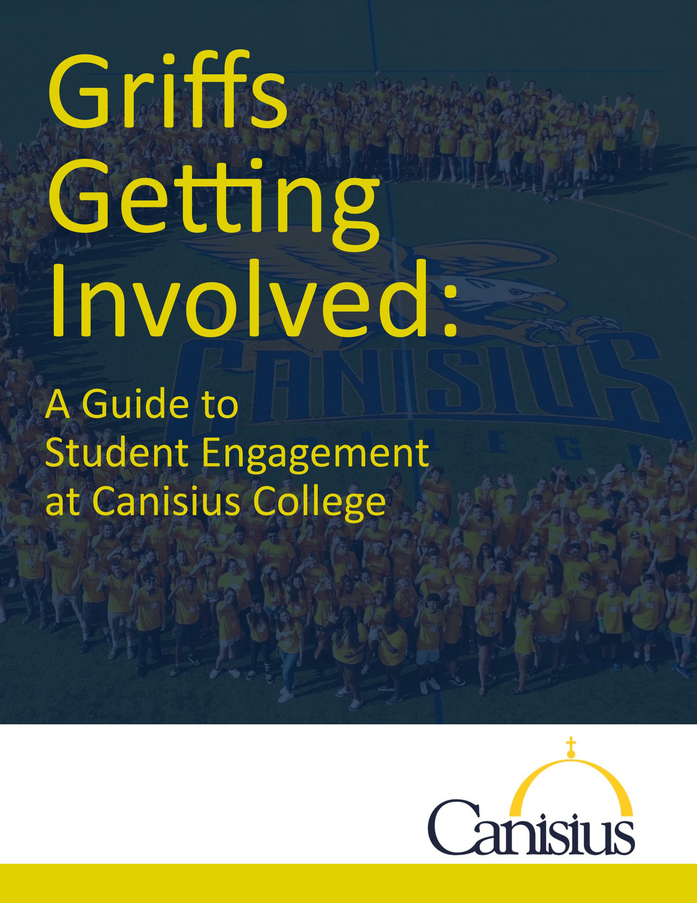 Griffs Getting Involved A Guide to Student Engagement at Canisius