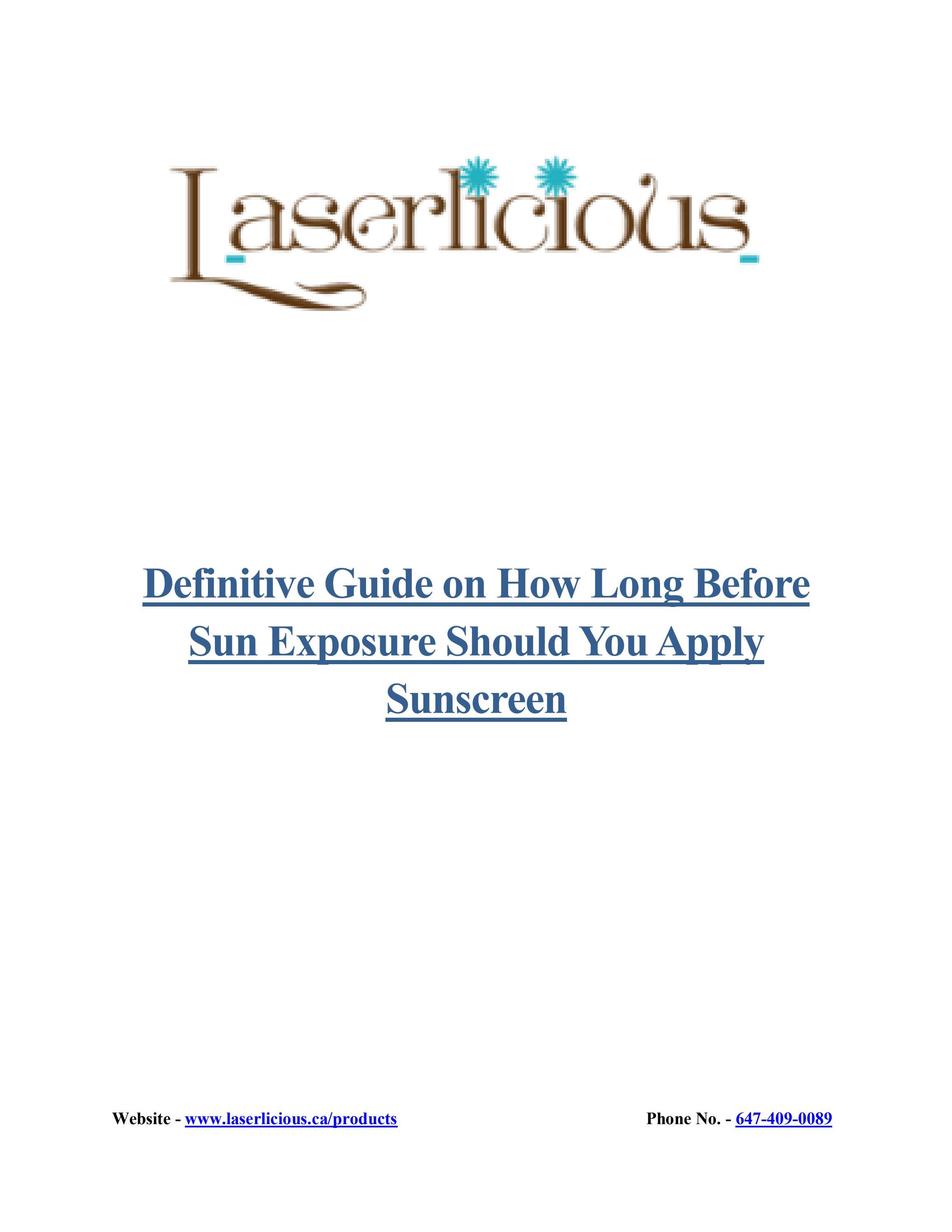 How Long Before Sun Exposure Should You Apply Sunscreen? by Laserlicious Issuu