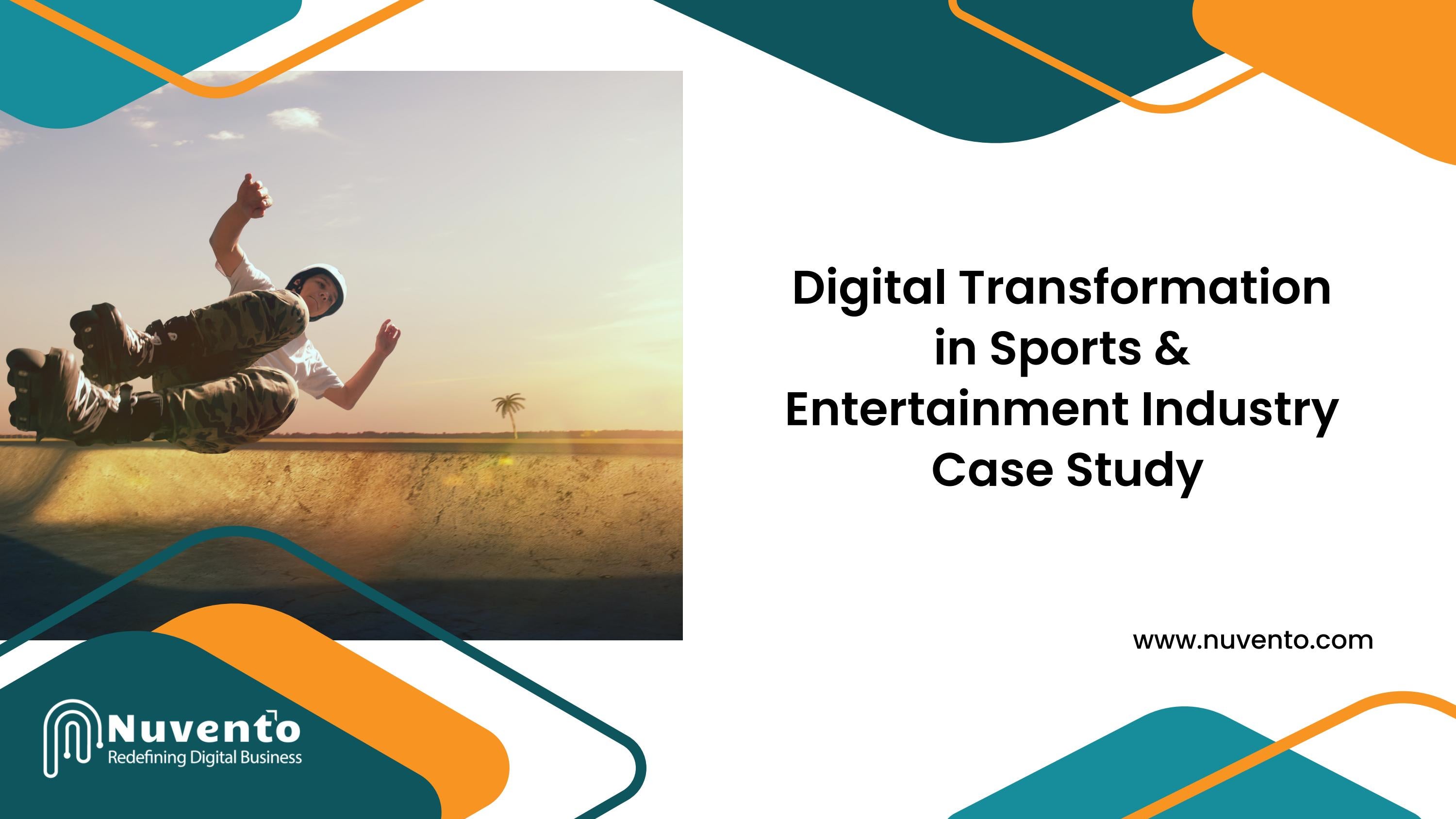 Digital Transformation in Sports & Entertainment Industry Case study by Patrick pest Issuu