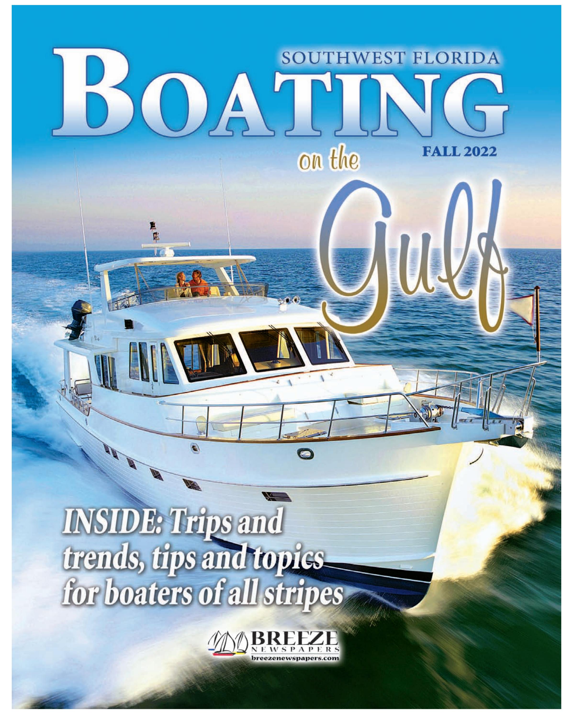 Boating on the Gulf by BreezeNewspapers Issuu
