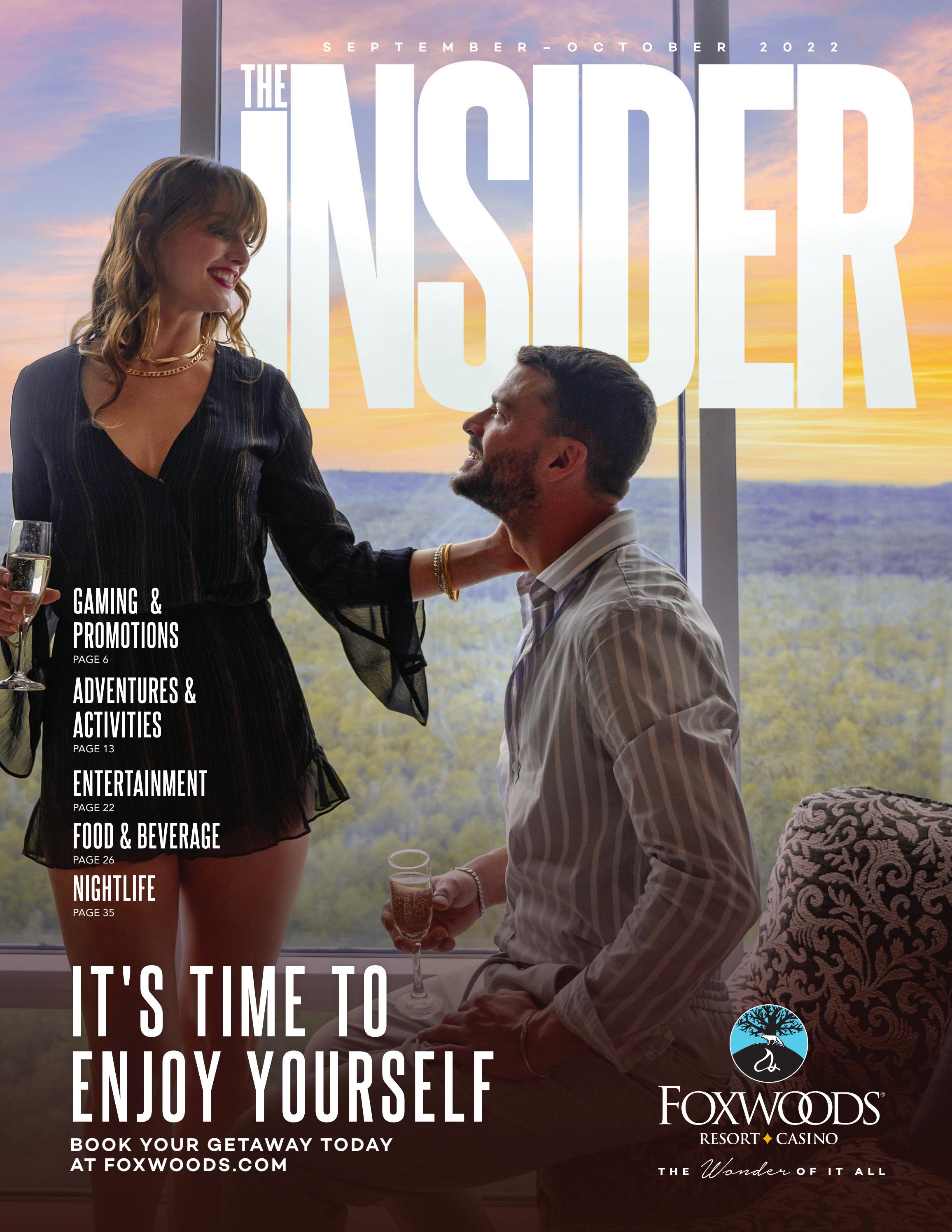 September / October Insider Flip Book by Foxwoods Resort Casino Issuu