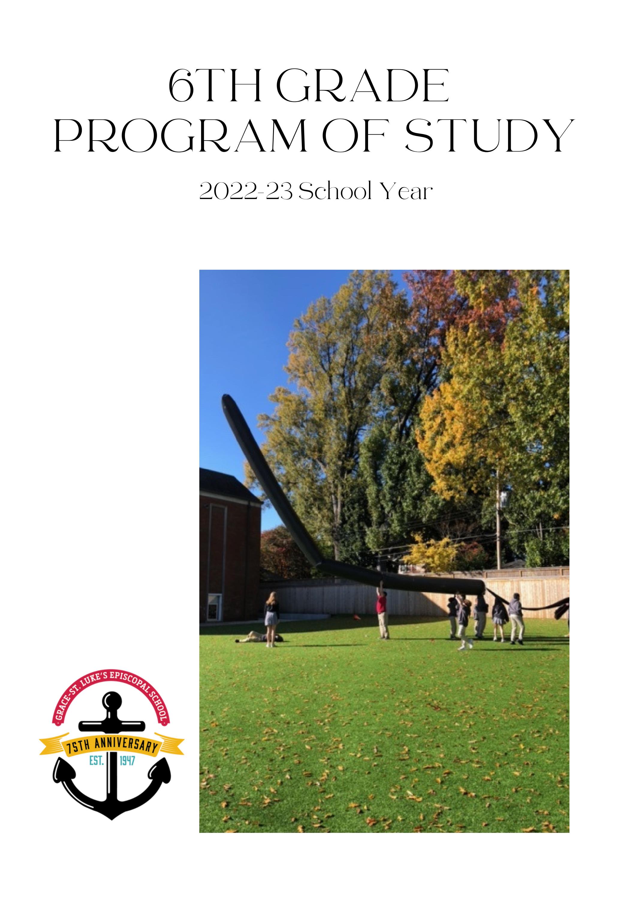6th Grade Program of Study by Grace-St. Luke's Episcopal School - Issuu