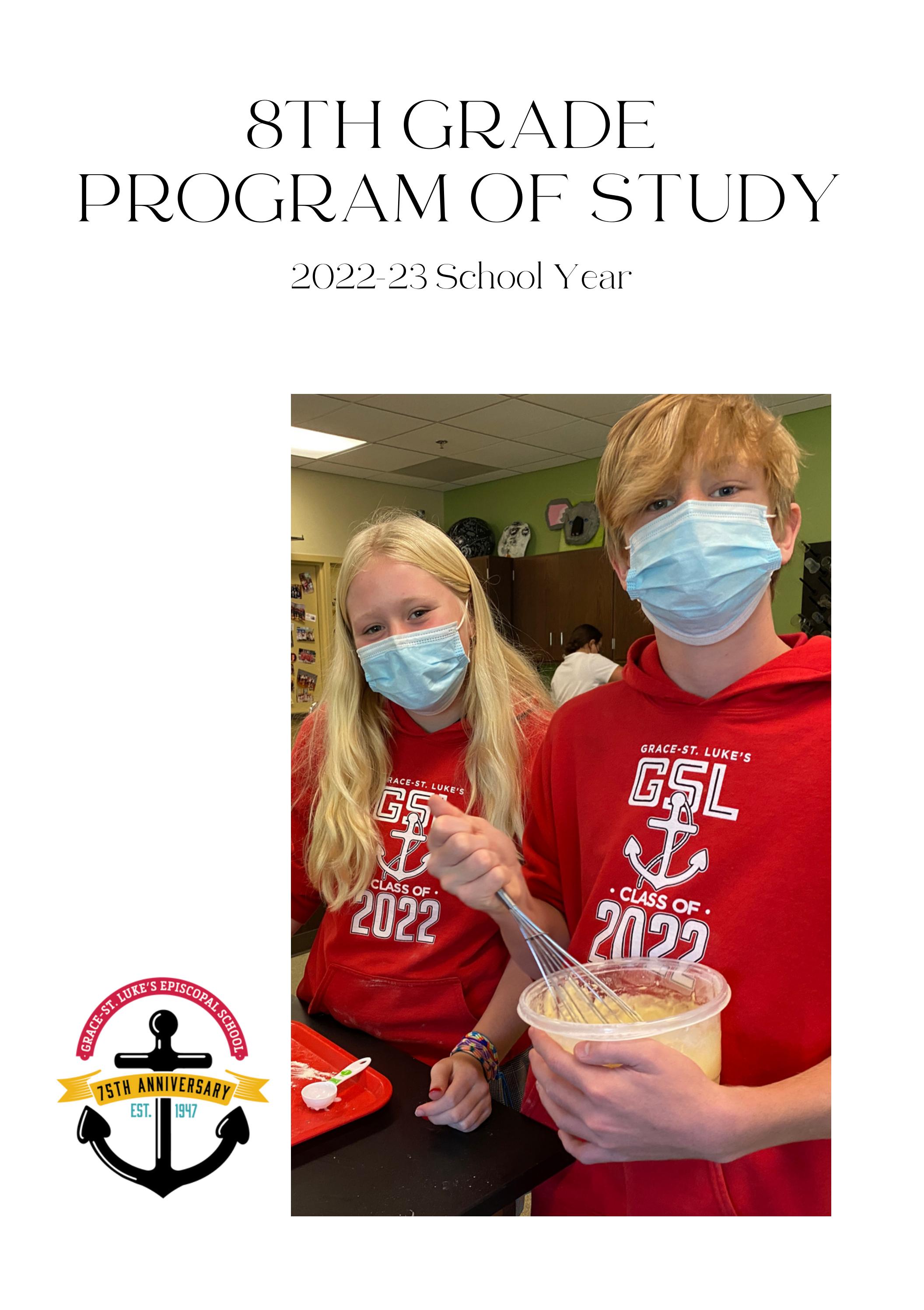 8th Grade Program of Study by Grace-St. Luke's Episcopal School - Issuu