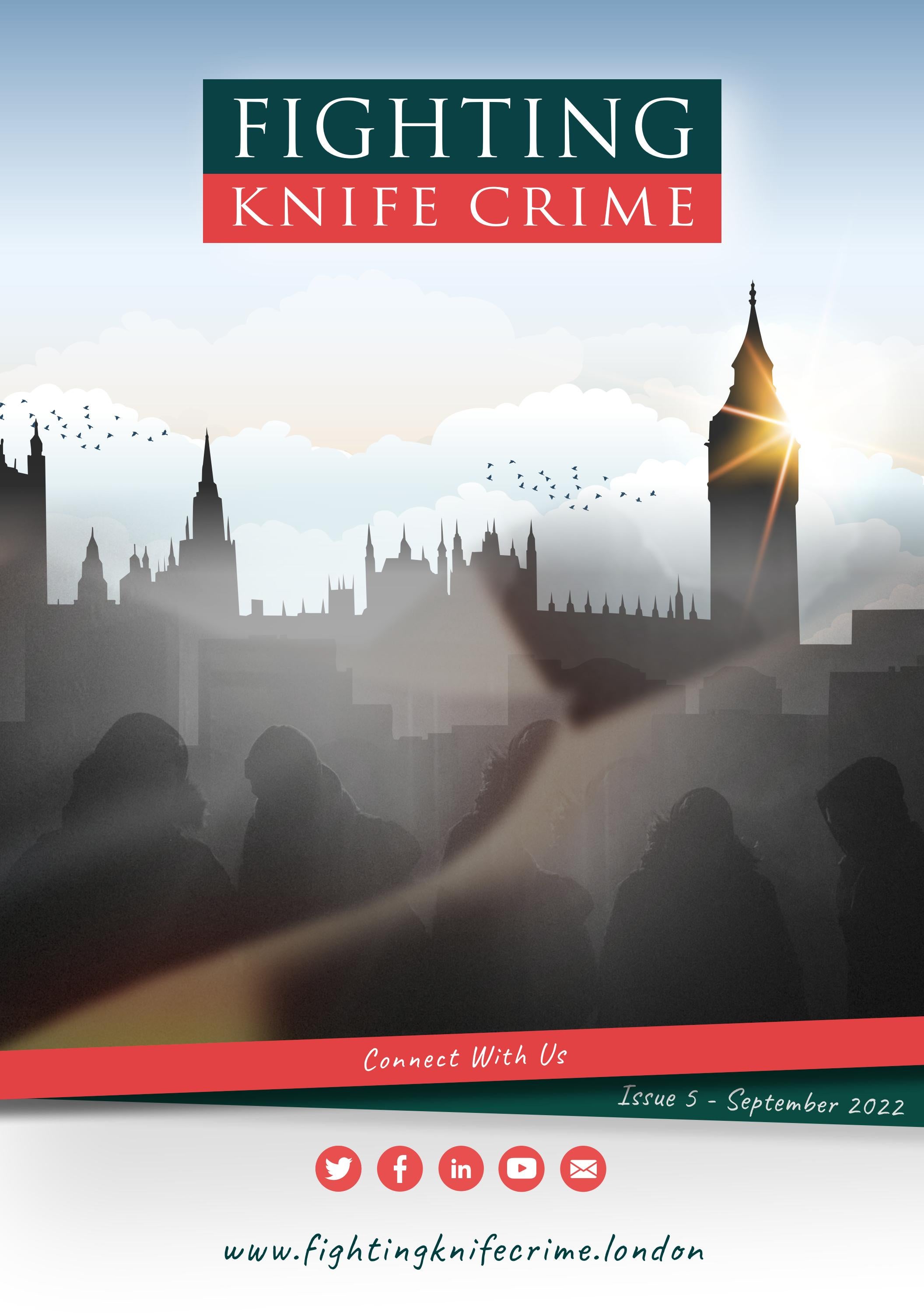 Fighting Knife Crime Issue 5 by Iconic Media Solutions Issuu