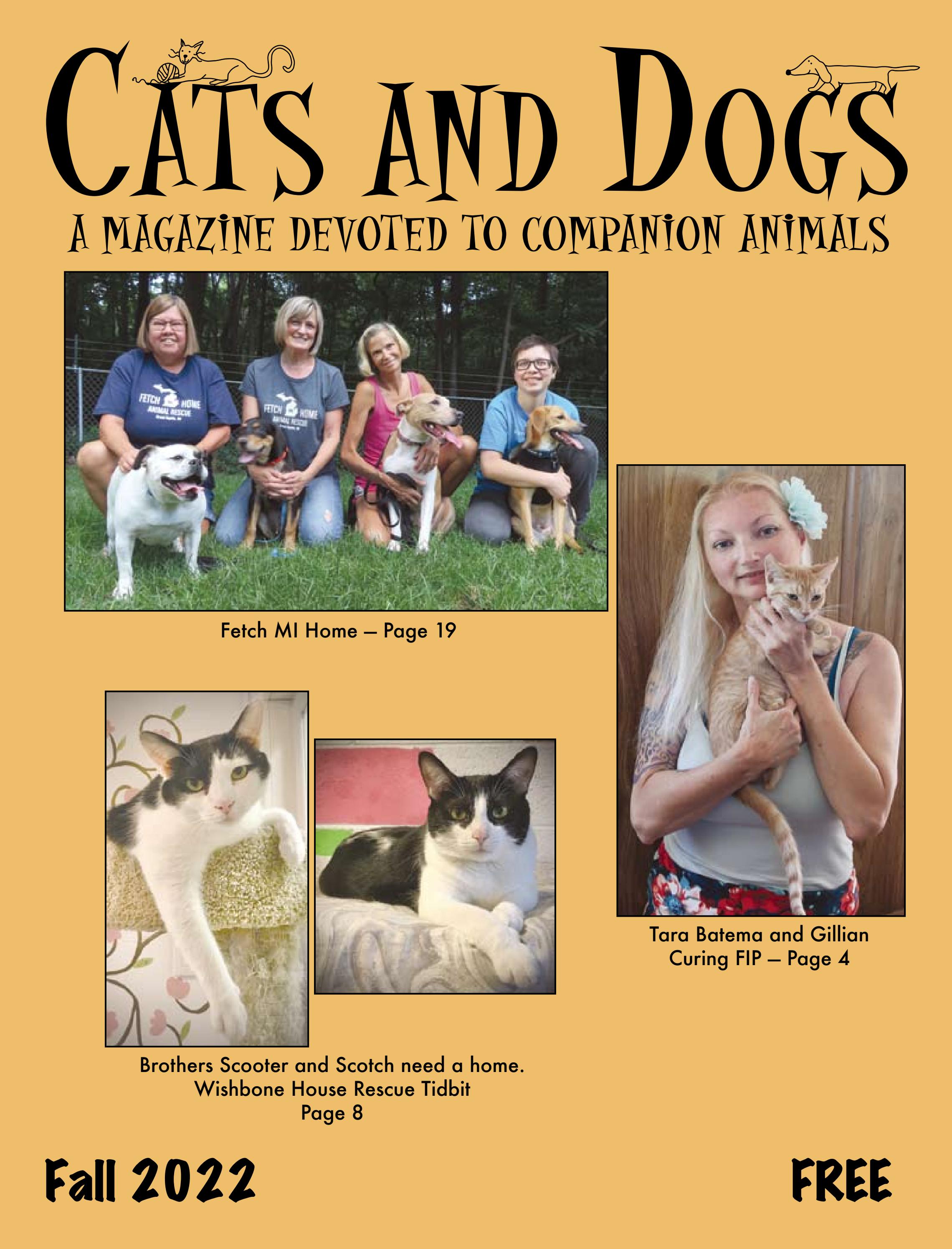 Cats and Dogs, a Magazine Devoted to Companion Animals by Cats and Dogs