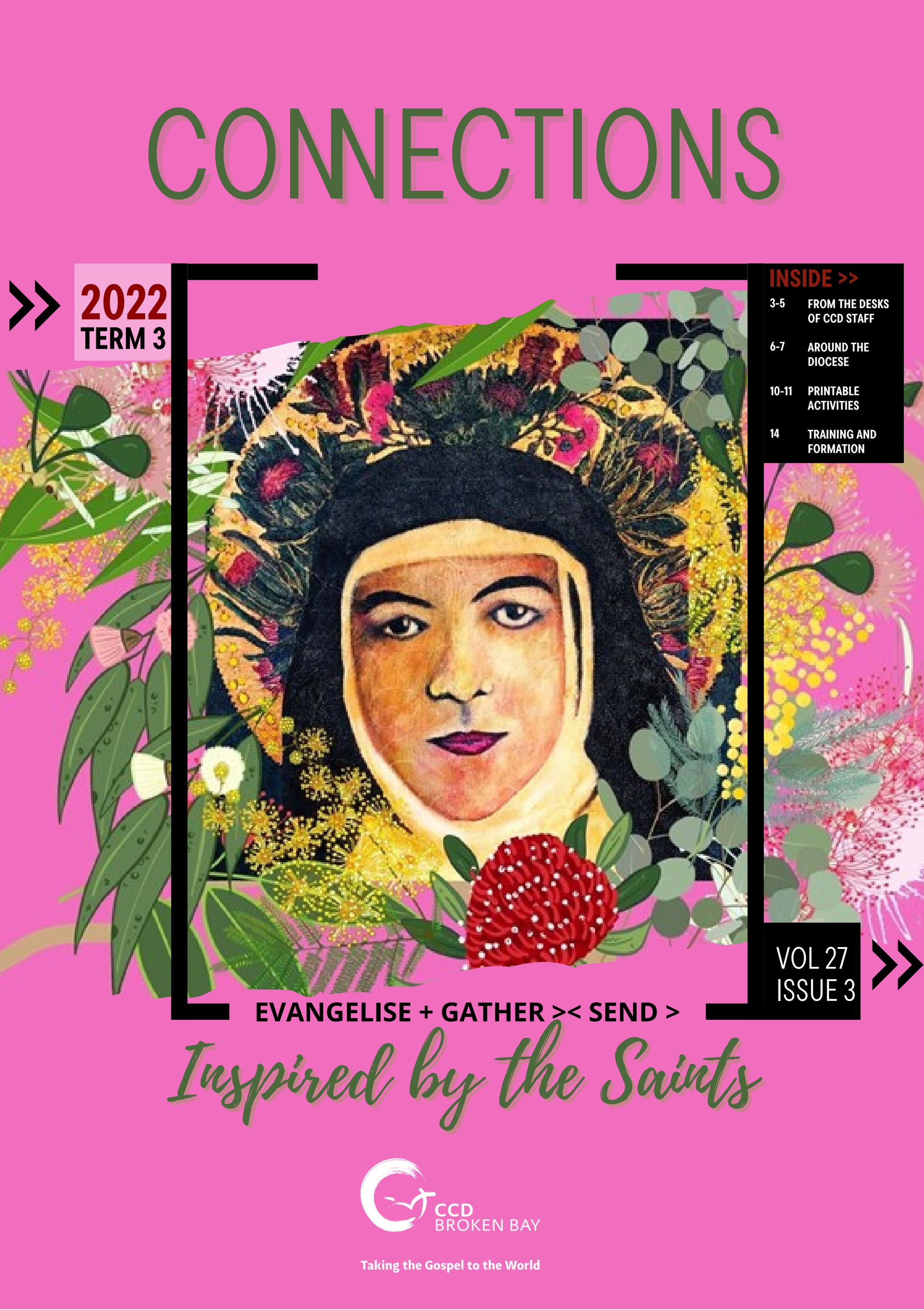 Connections Magazine - Term 3 2022 by bbcatholic - Issuu