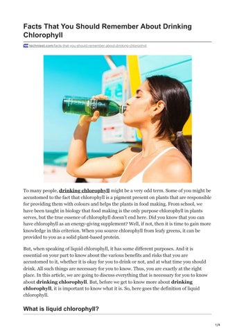 Facts That You Should Remember About Drinking Chlorophyll by