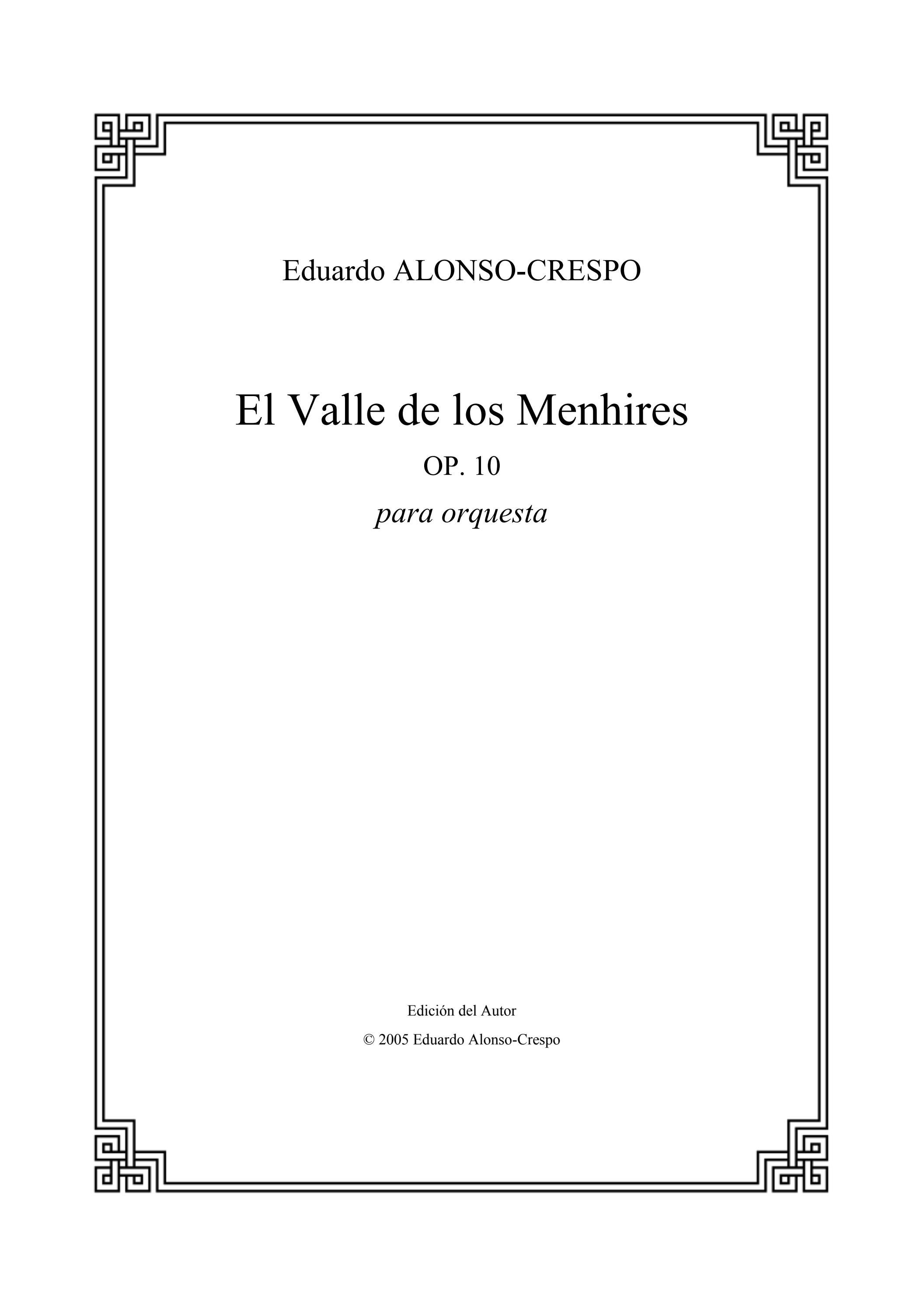 Eduardo ALONSOCRESPO El Valle de los Menhires, for orchestra by