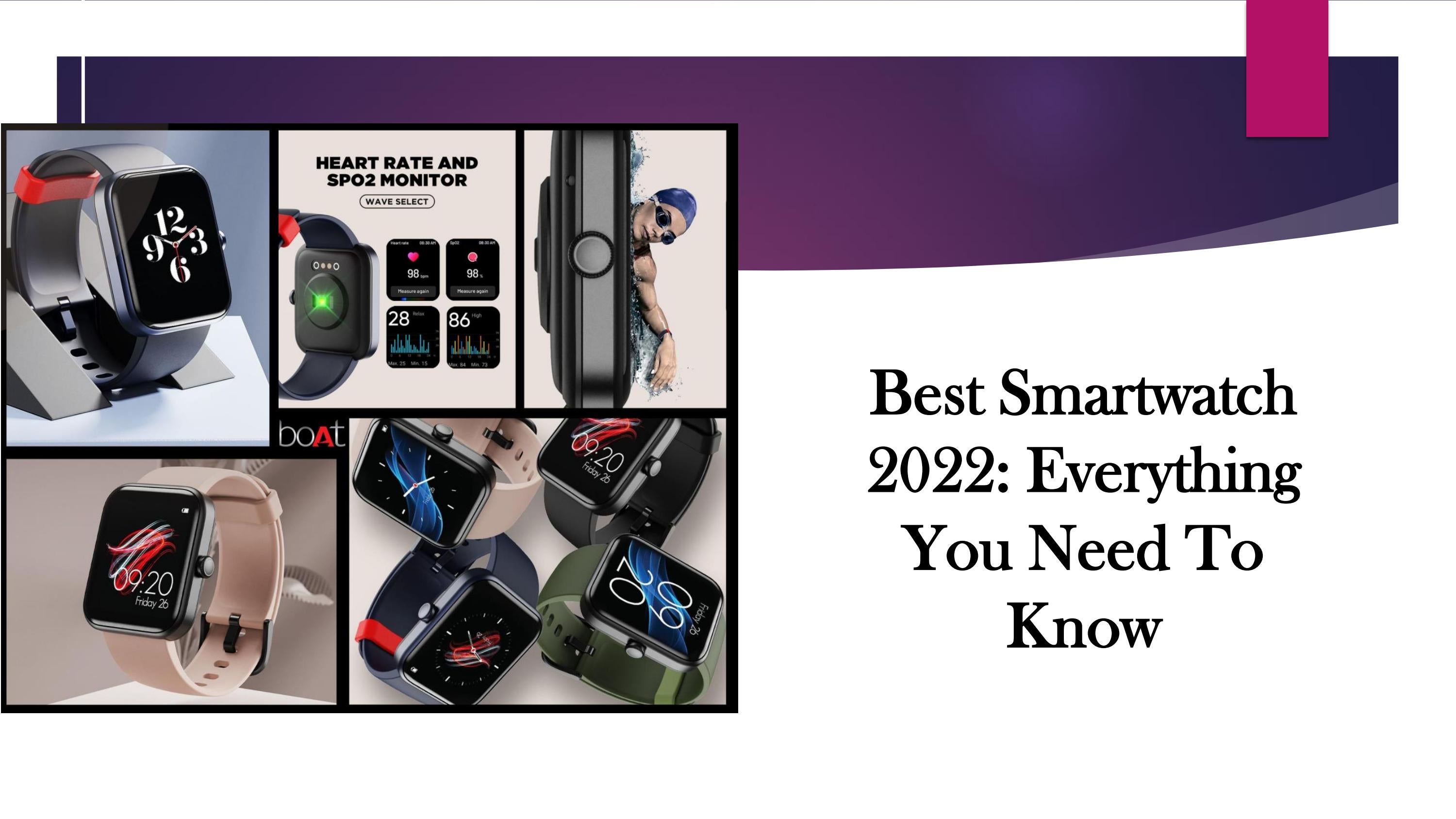 Best Smartwatch 2022 Everything You Need To Know by Avinash Gupta Issuu