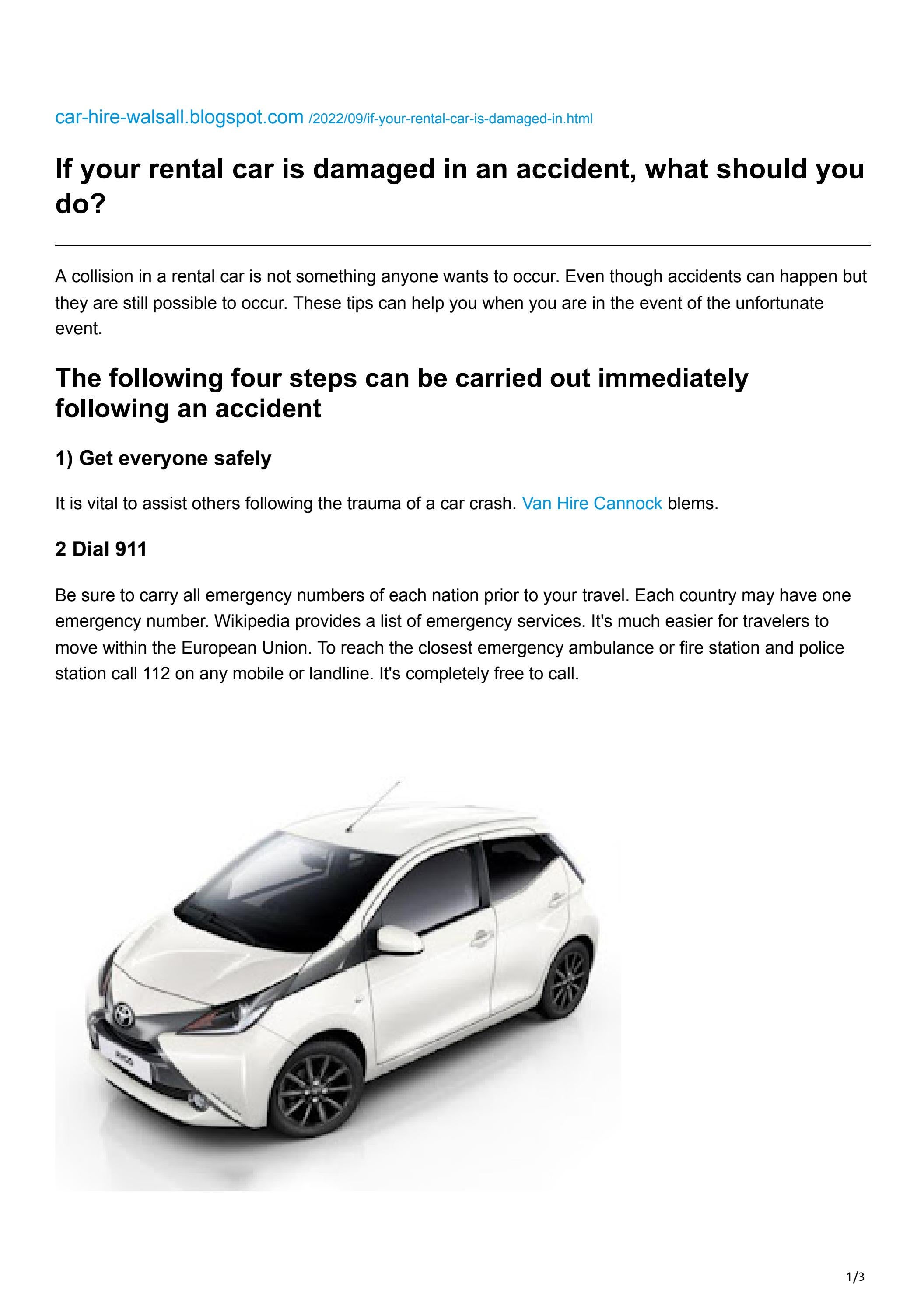 If your rental car is damaged in an accident, what should you do? by