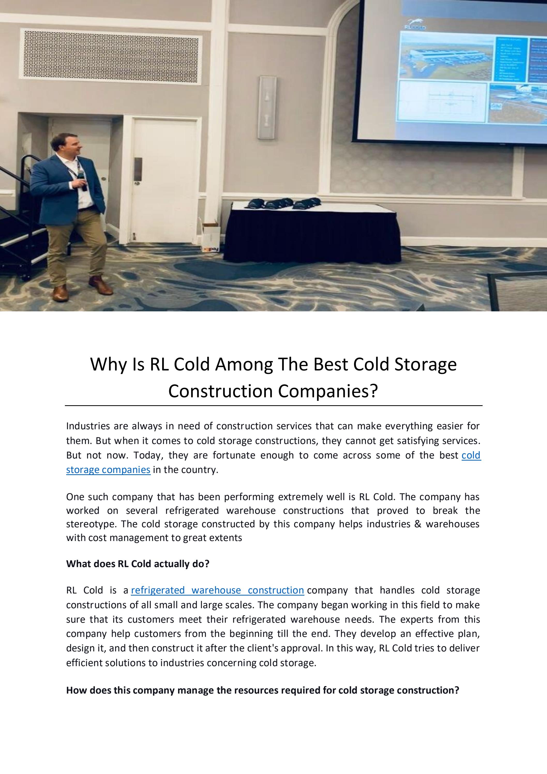 Why Is RL Cold Among The Best Cold Storage Construction Companies? by