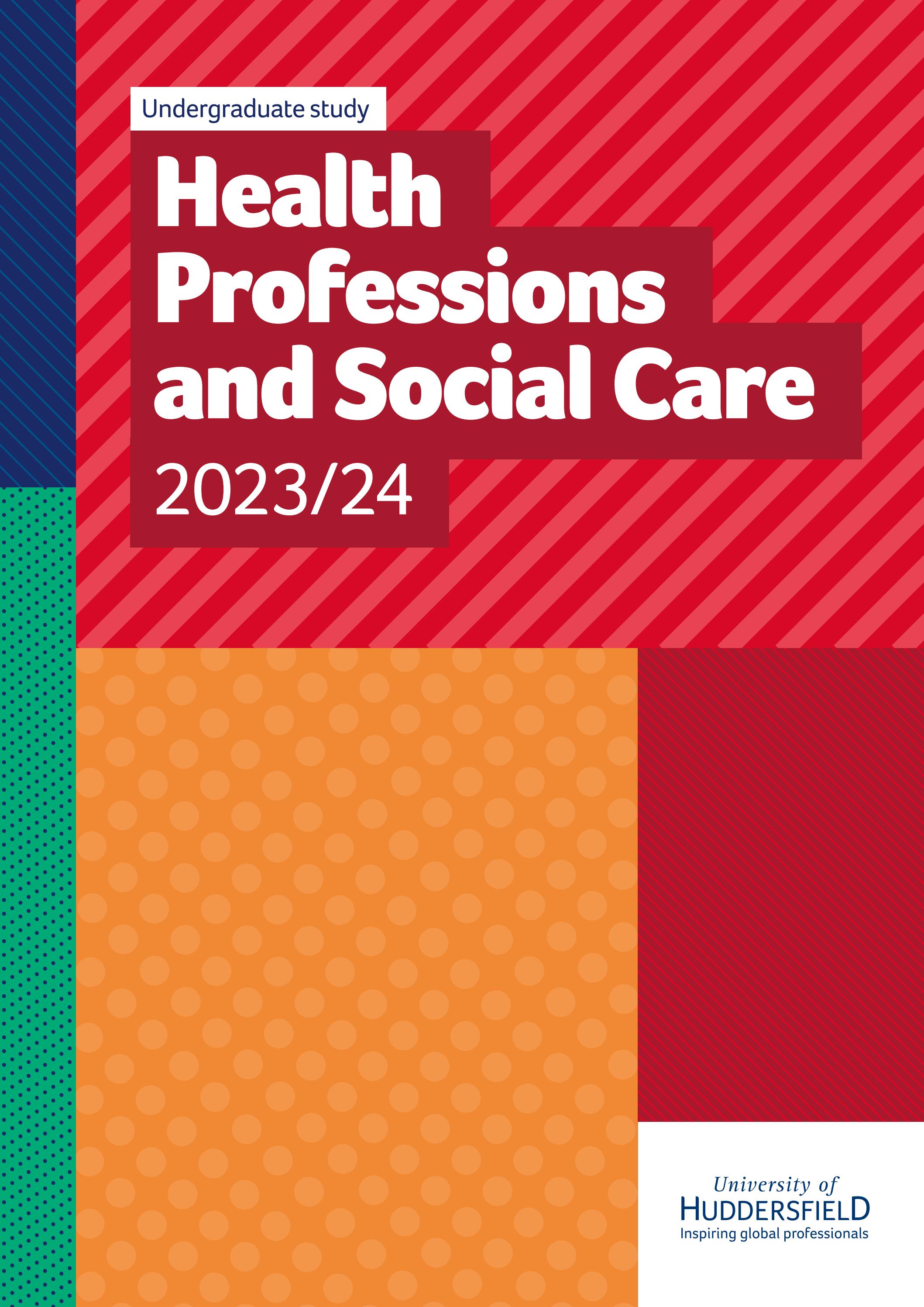 Health Professions and Social Care 2023/24 by University of