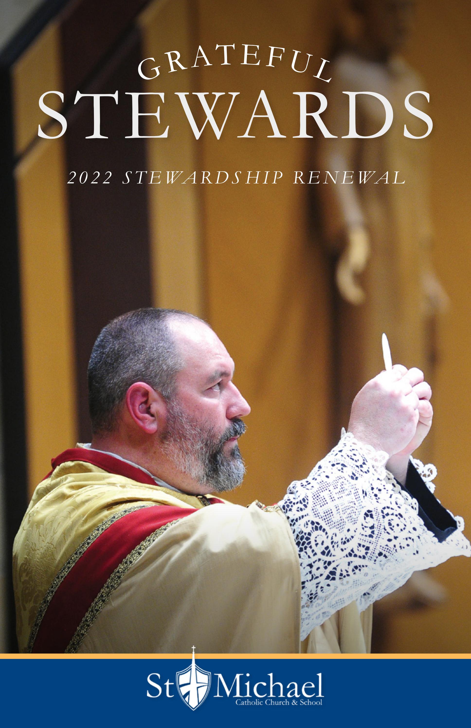 St. Michael Parish — 2022 Stewardship Renewal Handbook#N# by Catholic Stewardship Consultants St. Michael Parish — 2022 Stewardship Renewal Handbook#N# by Catholic Stewardship Consultants