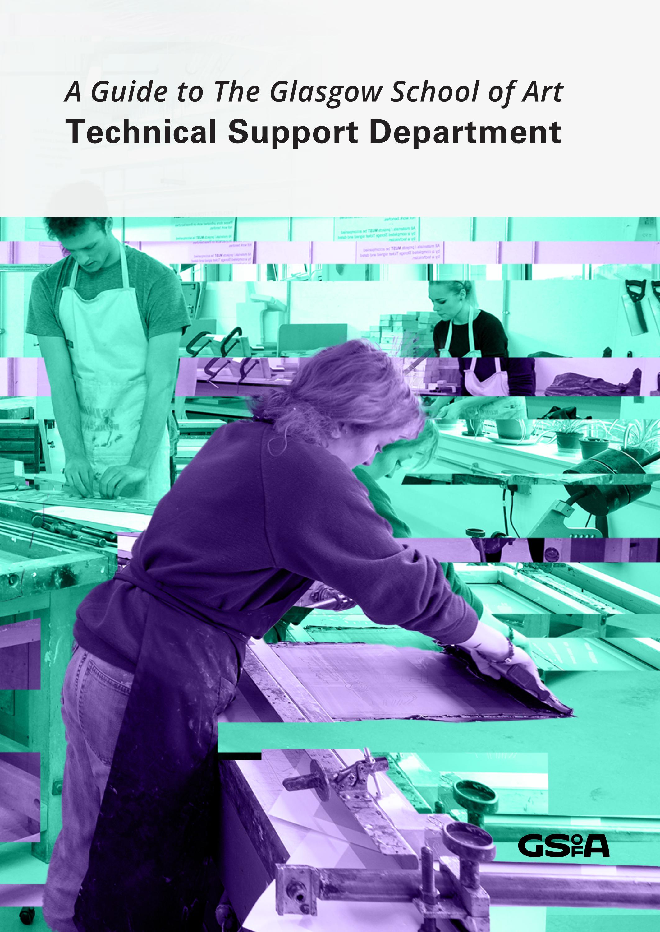Technical Support Guide 22/23 by The Glasgow School of Art Issuu