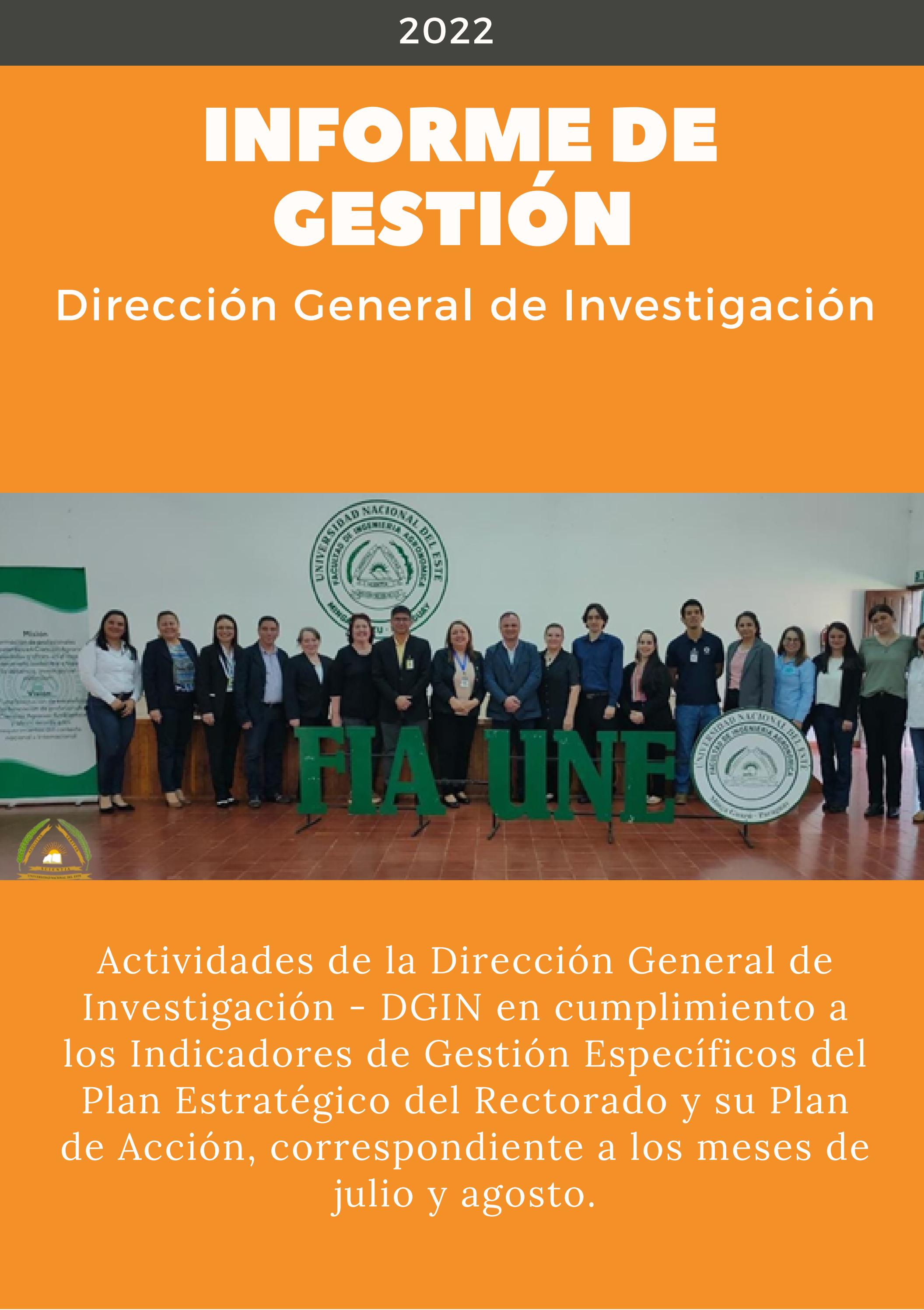 Dgin Informe de gestión DGIN-UNE. Julio-agosto, 2022. by investigacion.une ...