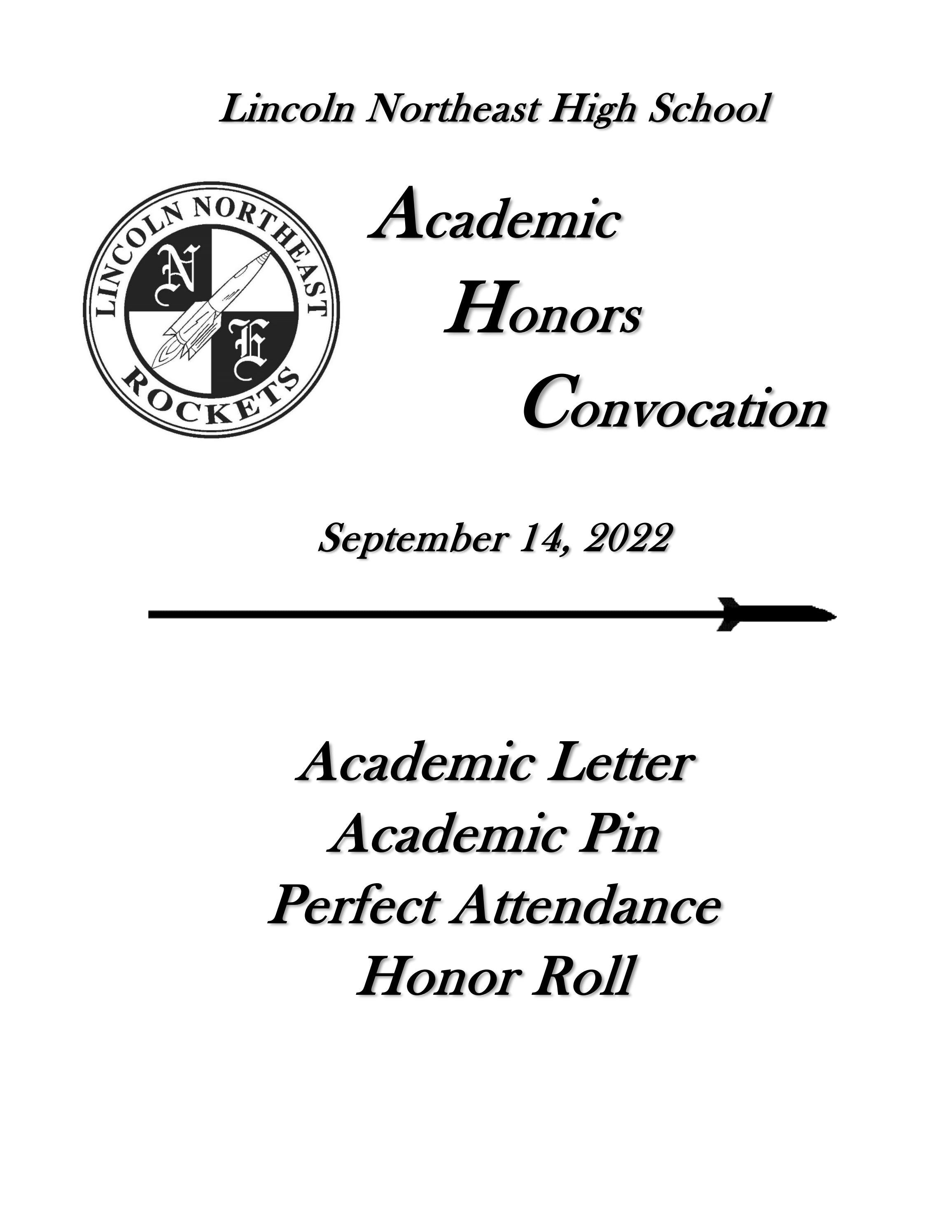 Lincoln Northeast Fall 2022 Honors Convocation by Lincoln Public