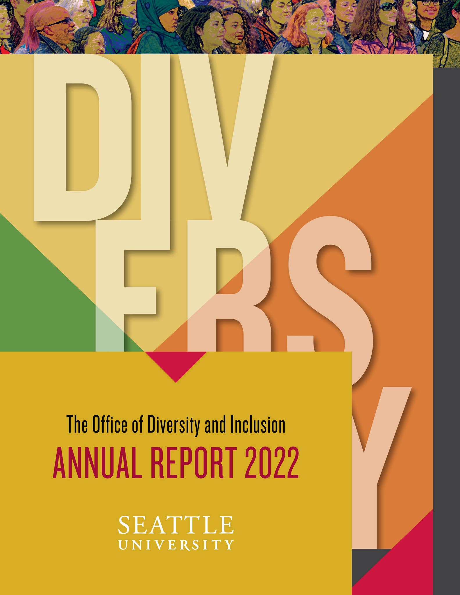 The Office of Diversity and Inclusion Annual Report - 2022 by Seattle ...