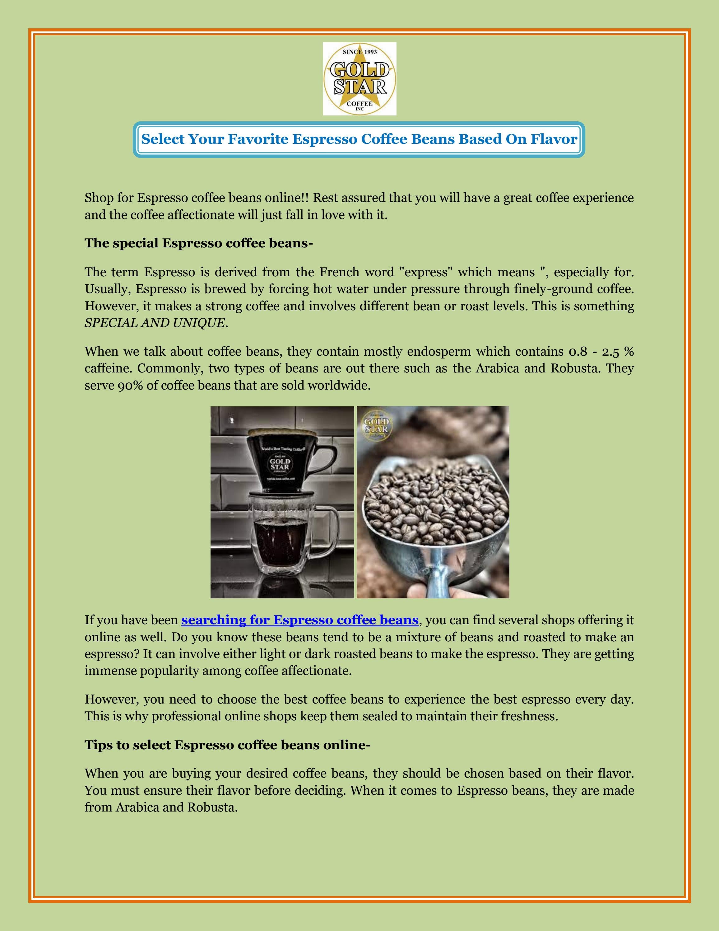 Select Your Favorite Espresso Coffee Beans Based On Flavor by Gold Star